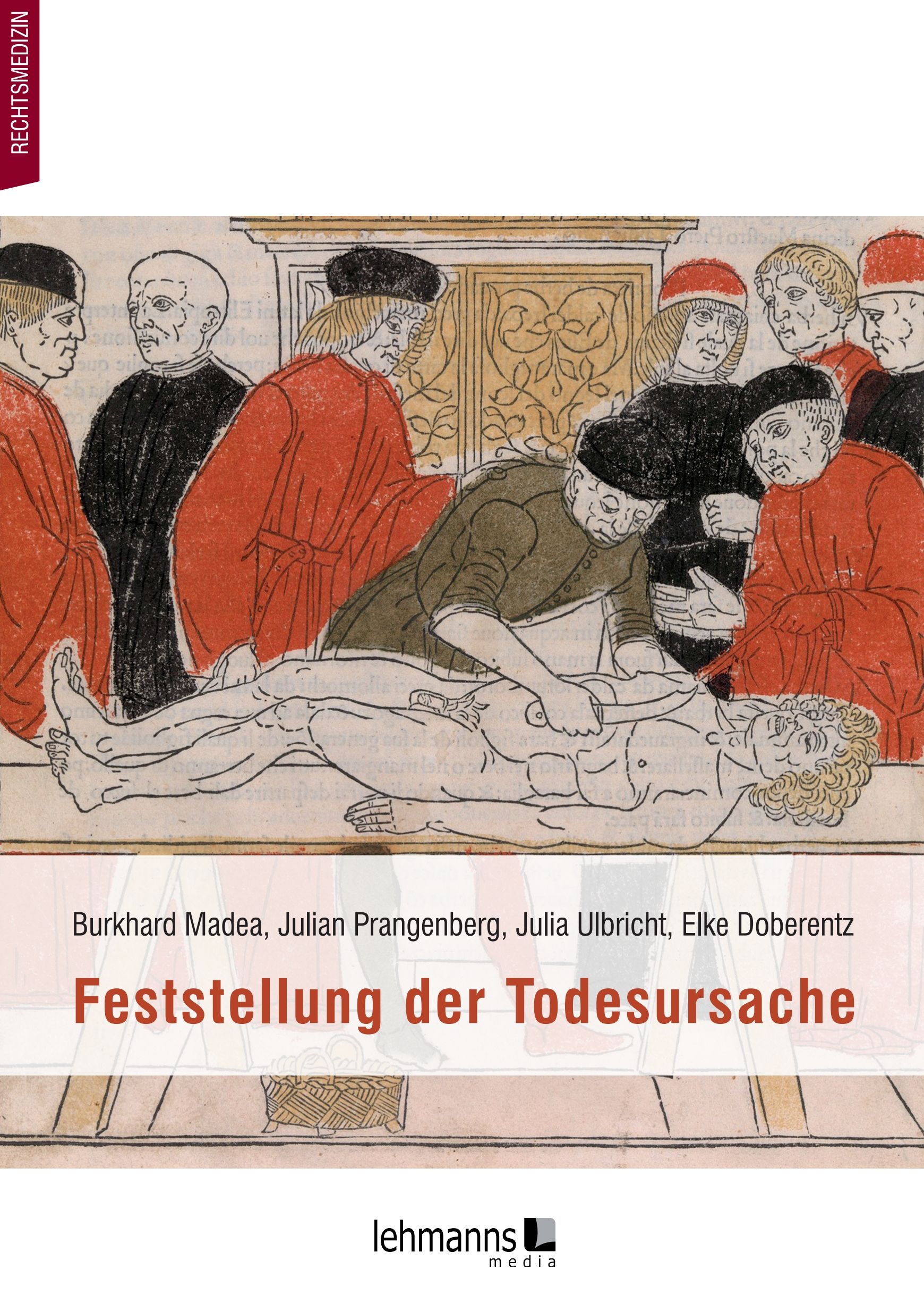 Buchcover: "Feststellung der Todesursache". Illustration einer Obduktion. Autorennamen und Verlagslogo sichtbar.
