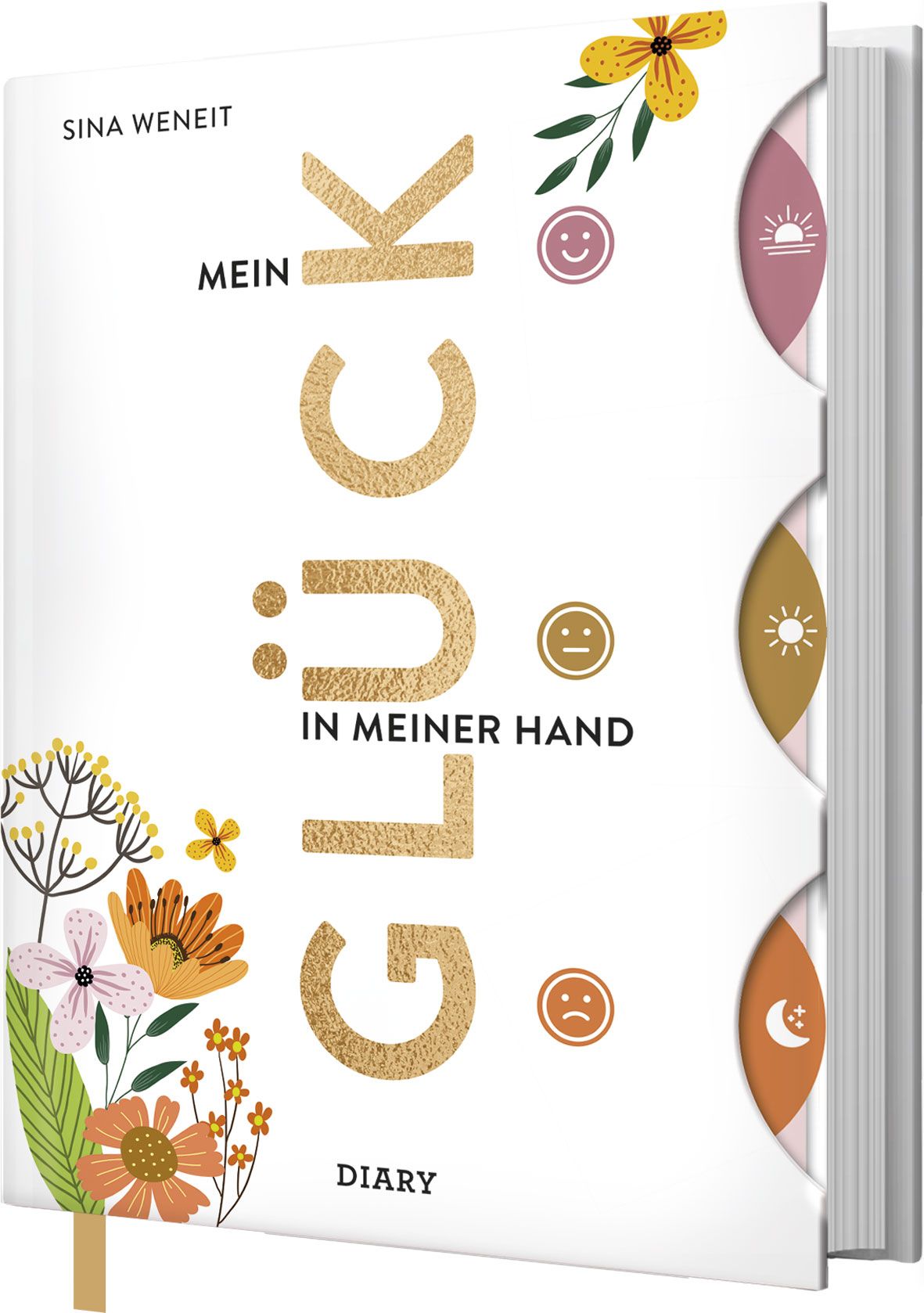 Glückstagebuch   Mein Glück in meiner Hand