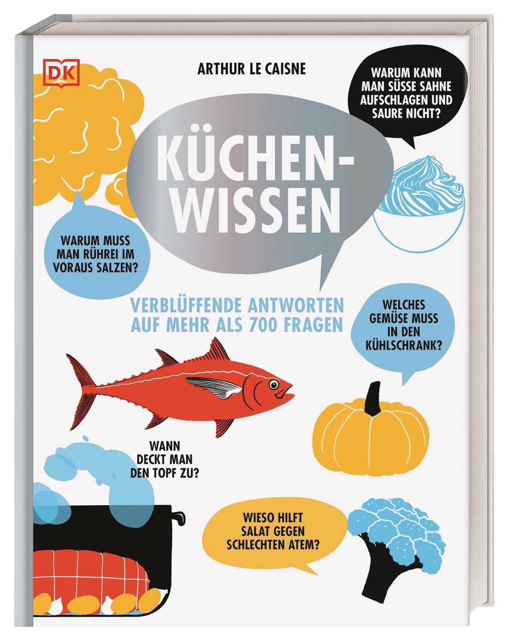 Buchcover mit Titel "Küchenwissen". Illustrationen von Fisch, Kürbis und anderen Lebensmitteln. Autor: Arthur Le Caisne.