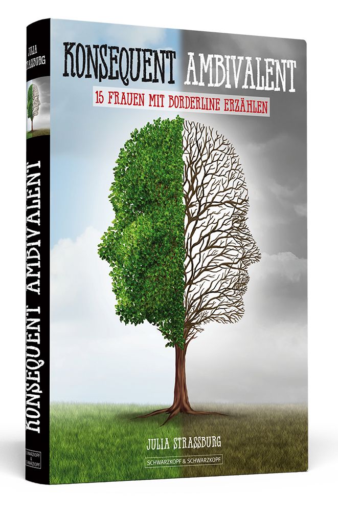 Buchcover: Konsequent Ambivalent. Titel und Autorin Julia Strassburg. Baum-Illustration, eine Hälfte belaubt, andere kahl.