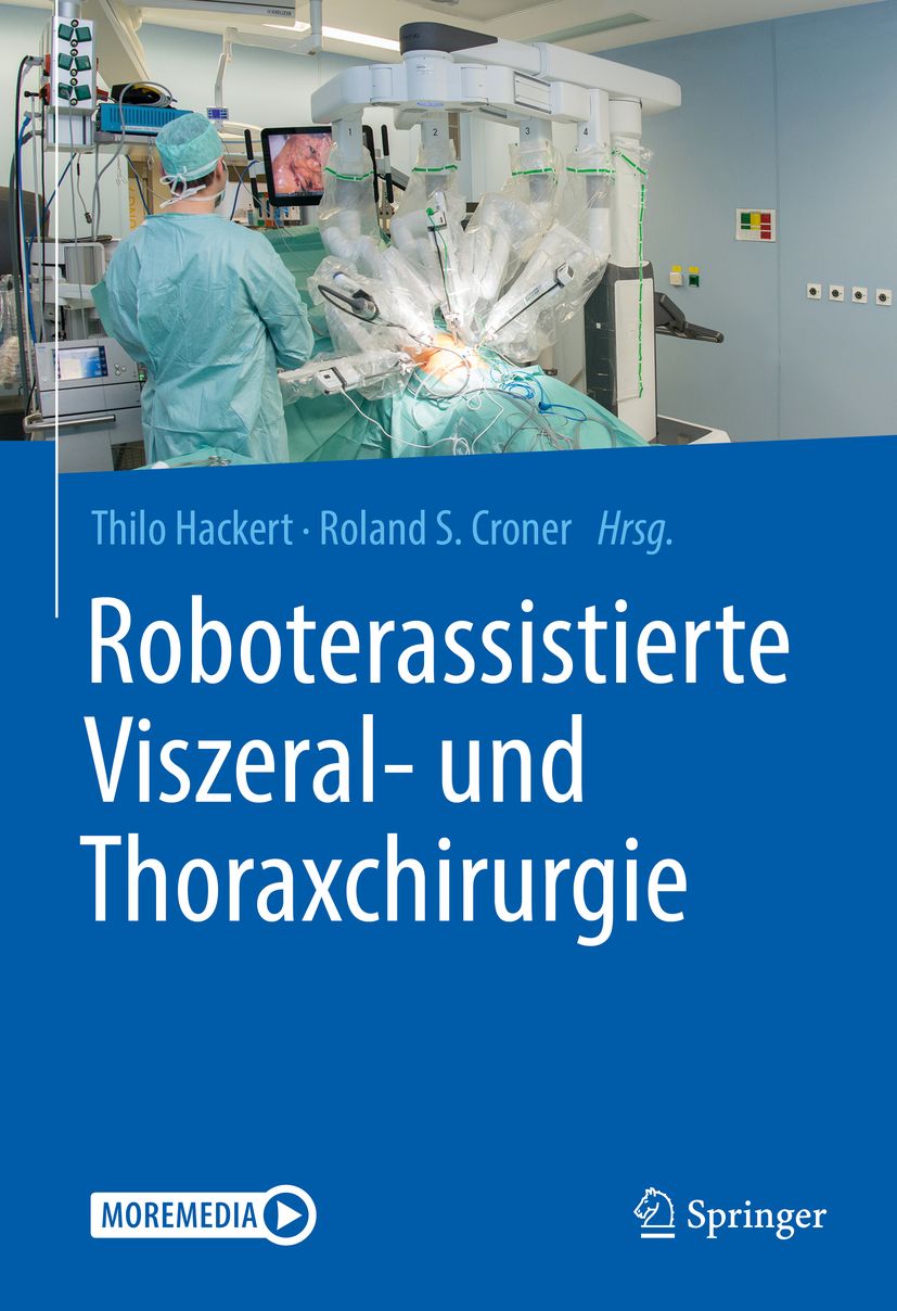 Buchcover mit dem Titel "Roboterassistierte Viszeral- und Thoraxchirurgie". Im Hintergrund: Operationssaal mit chirurgischem Roboter.