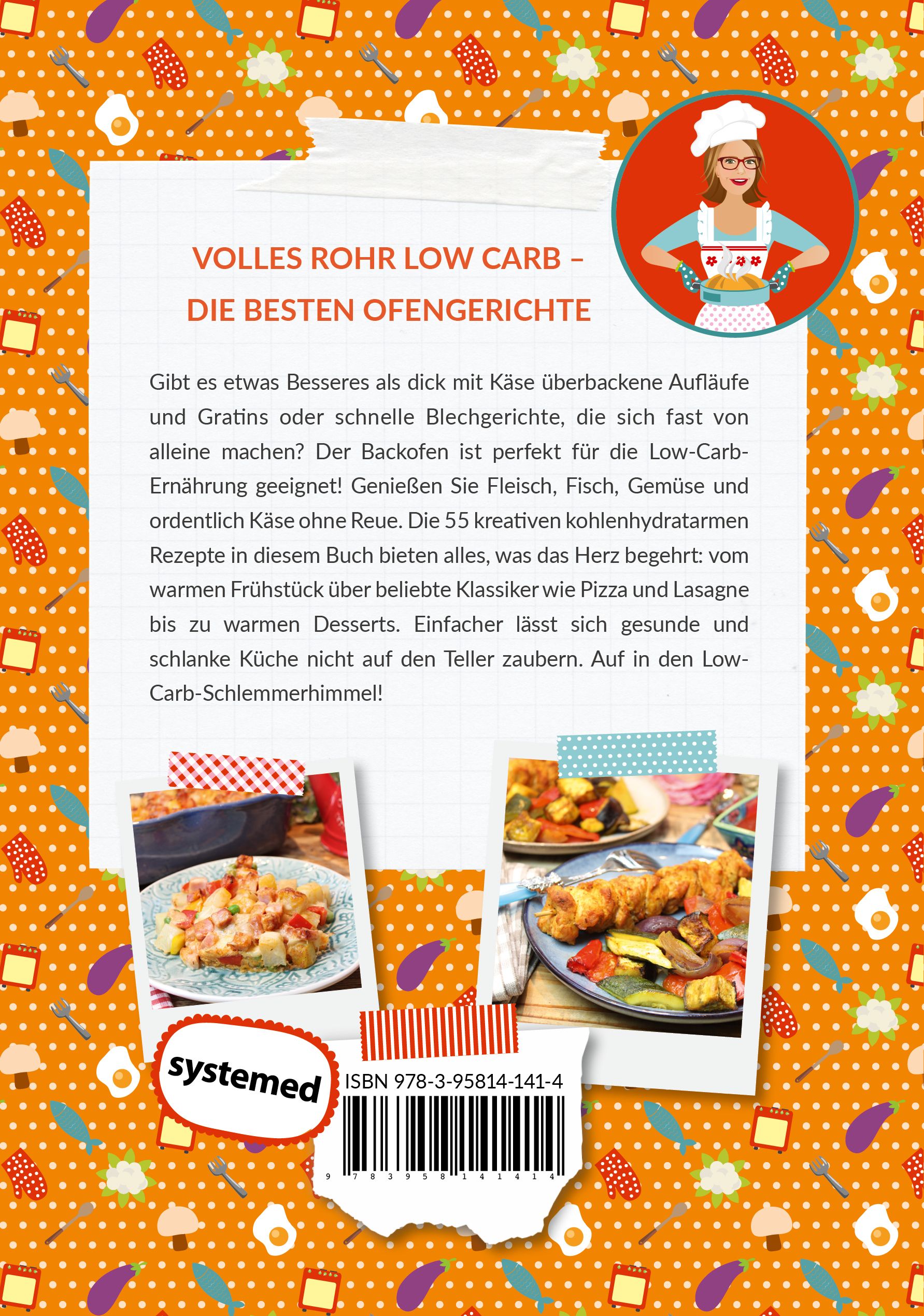 Rückseite des Buches "Ofengerichte Low Carb". Text und Bilder von Gerichten. ISBN-Code und Logo.
