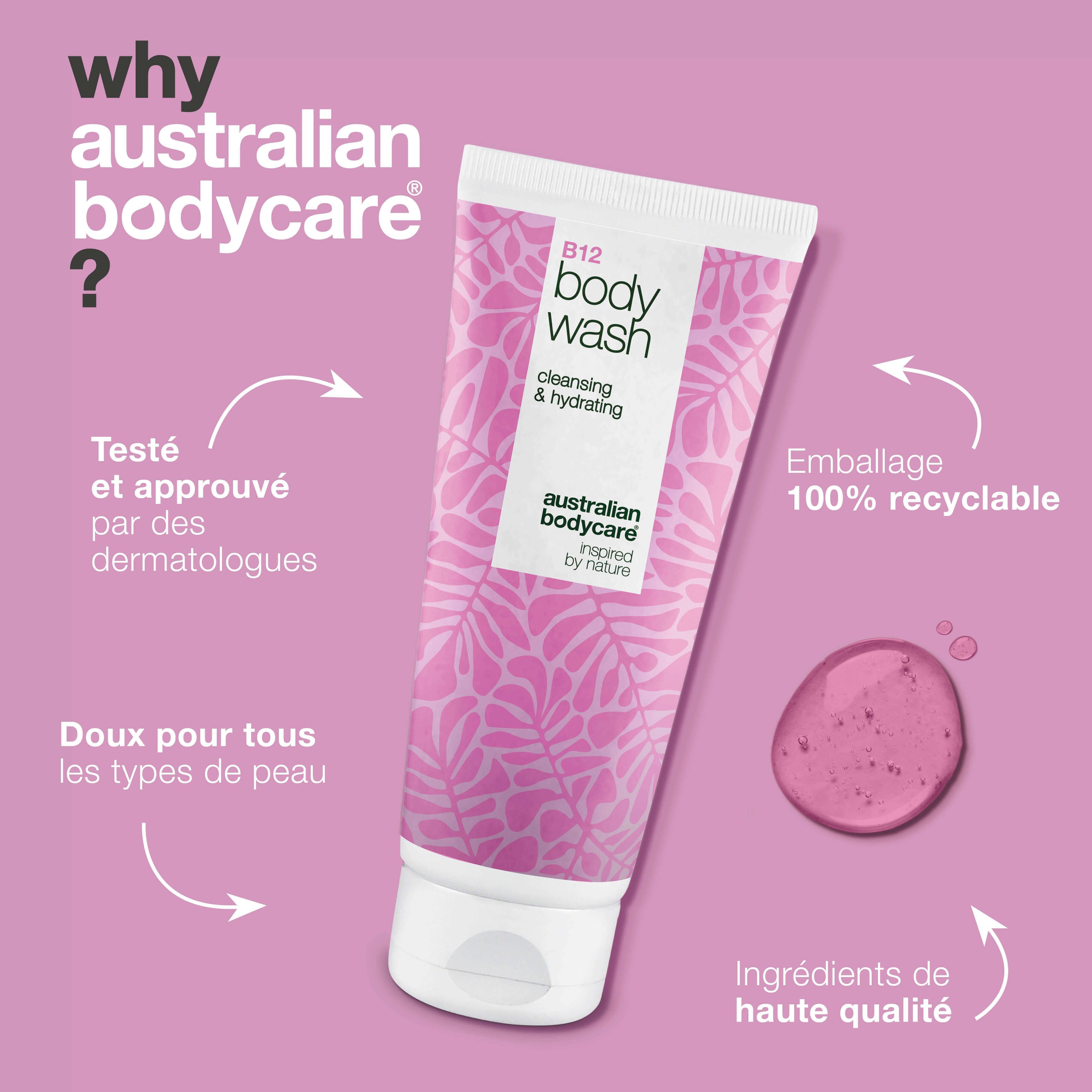 Texte : Why Australian Bodycare ? Tube B12 body wash. Texte : testé dermatologiquement, emballage 100% recyclable, pour tous types de peau, ingrédients de haute qualité.