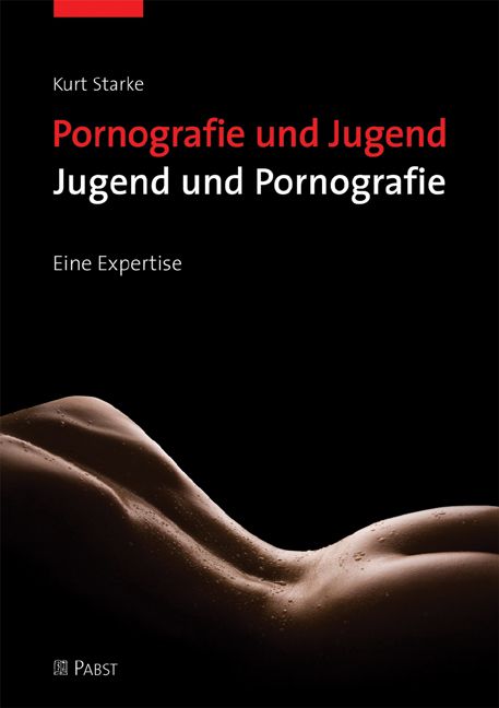 Pornografie und Jugend - Jugend und Pornografie