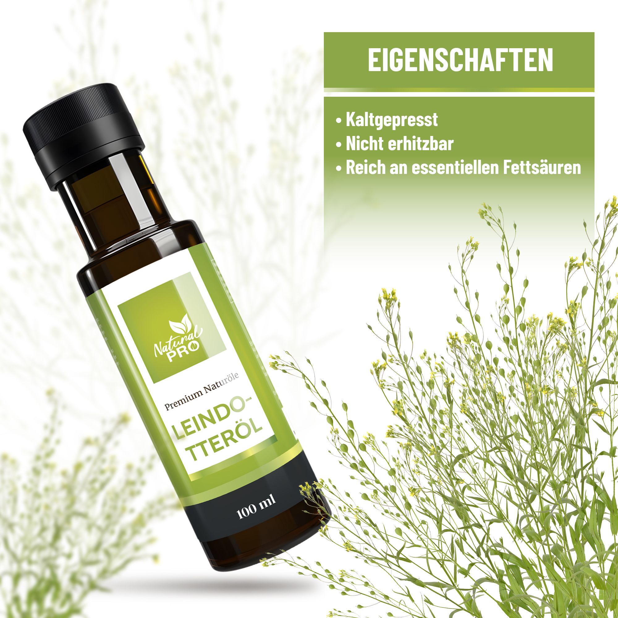 Braune Glasflasche mit schwarzem Deckel und grünem Etikett. Text: Natural Pro, Leindotteröl, 100 ml. Eigenschaften.