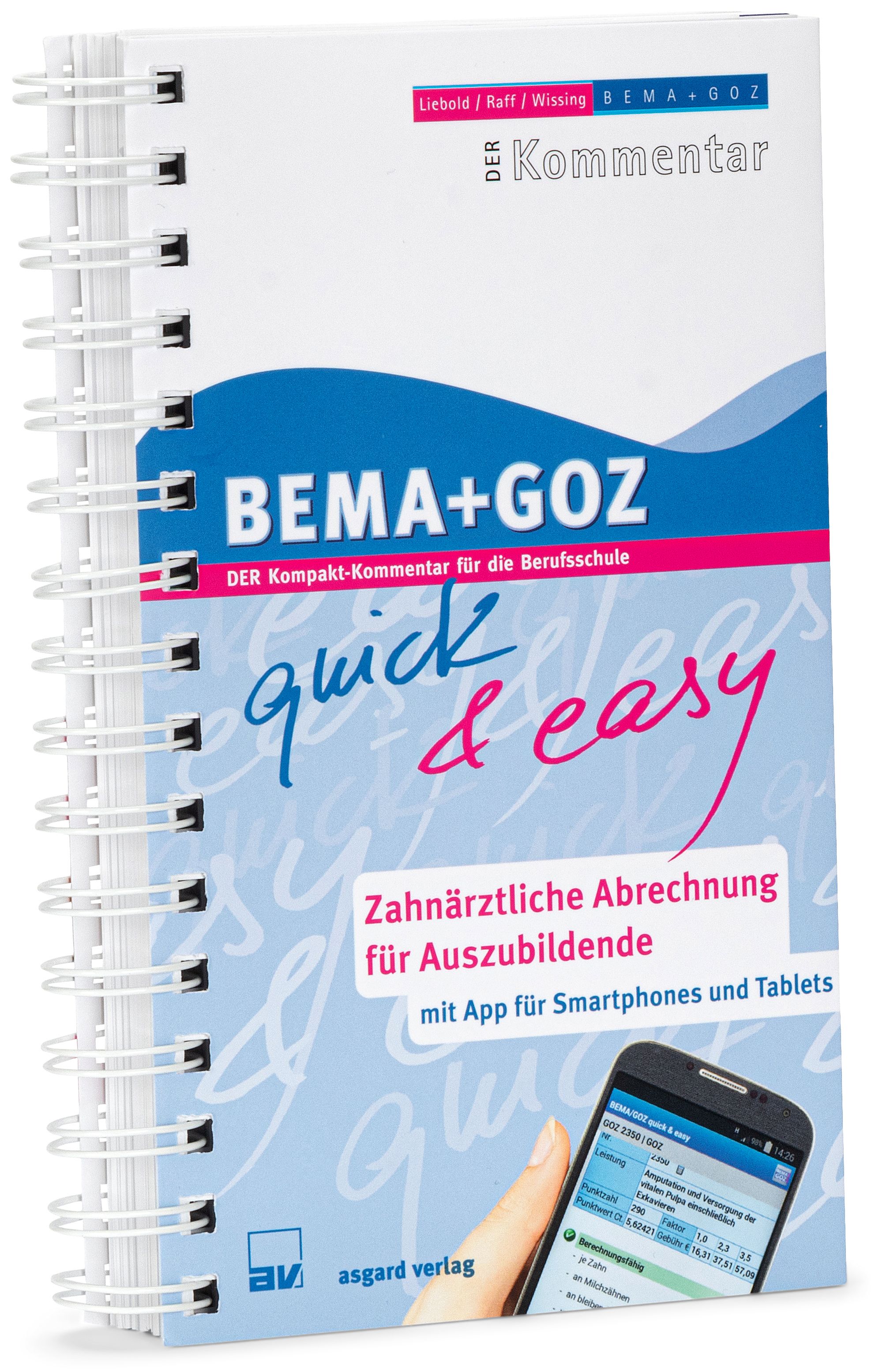 Spiralgebundenes Buch mit dem Titel BEMA+GOZ. Auf dem Cover steht "Zahnärztliche Abrechnung für Auszubildende".