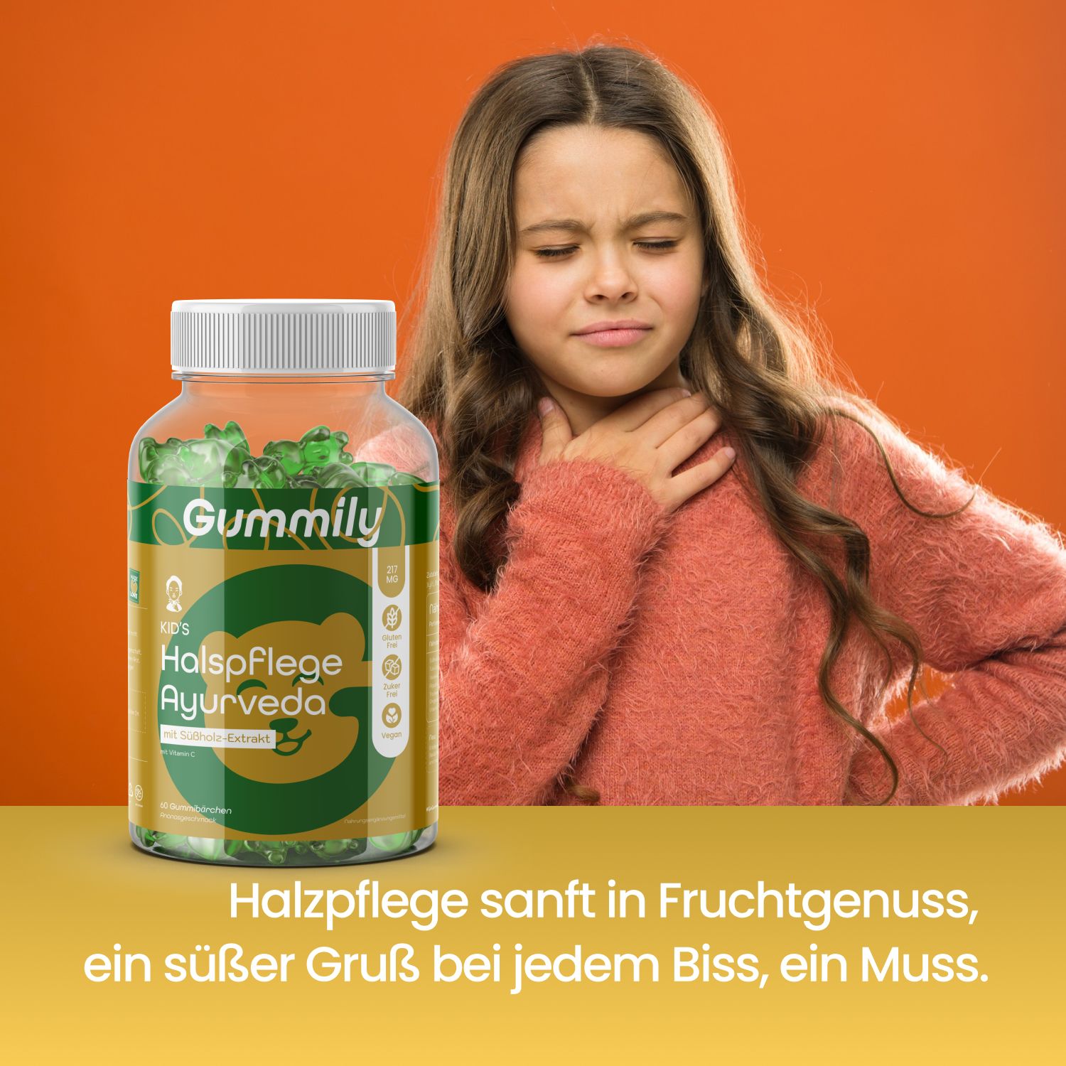 Mädchen mit Halsbeschwerden neben Gummily-Flasche. Text: Halspflege sanft in Fruchtgenuss, ein süßer Gruß bei jedem Biss.