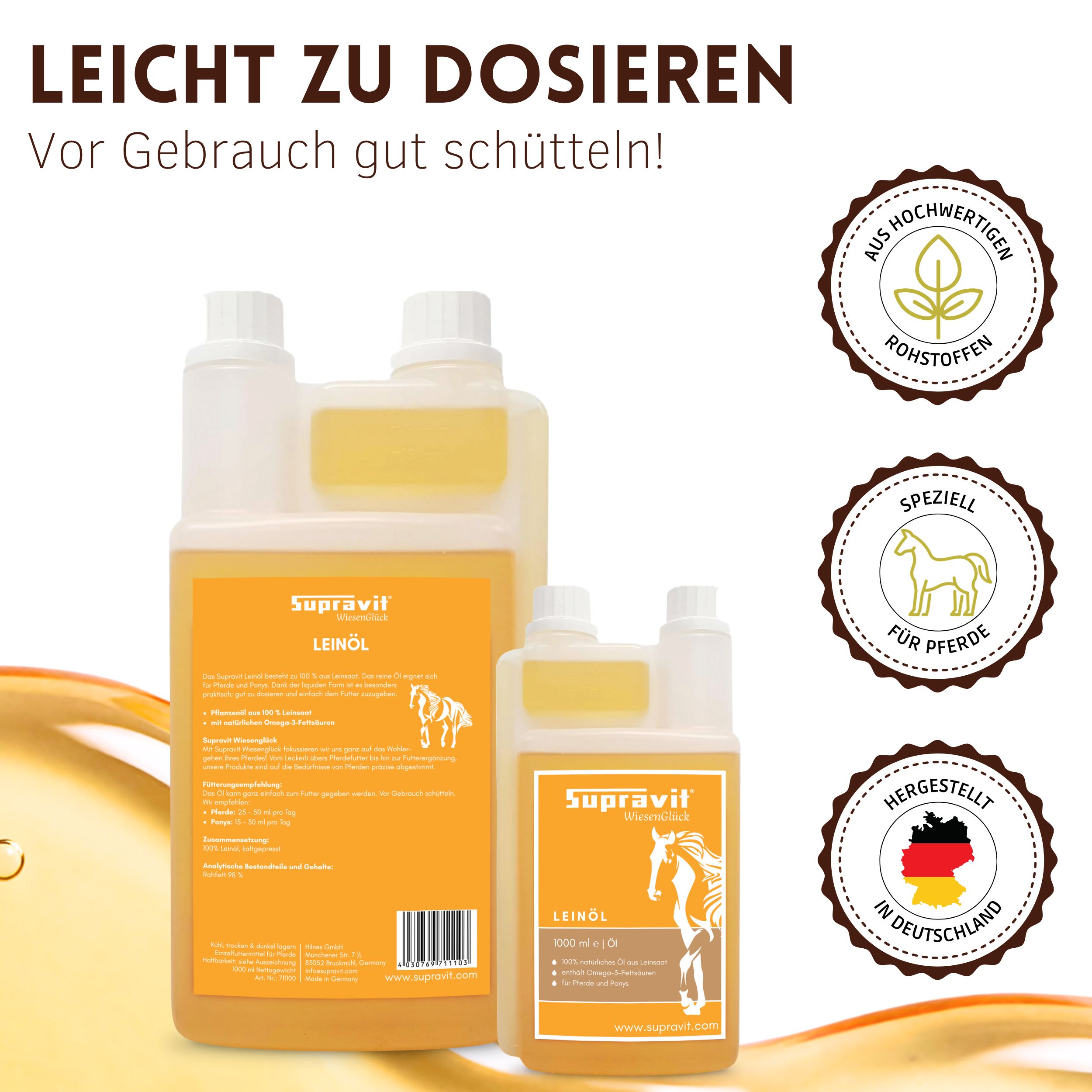 Zwei Flaschen Supravit Leinöl. Text: Leicht zu dosieren. Siegel: Aus hochwertigen Rohstoffen, speziell für Pferde, hergestellt in Deutschland.
