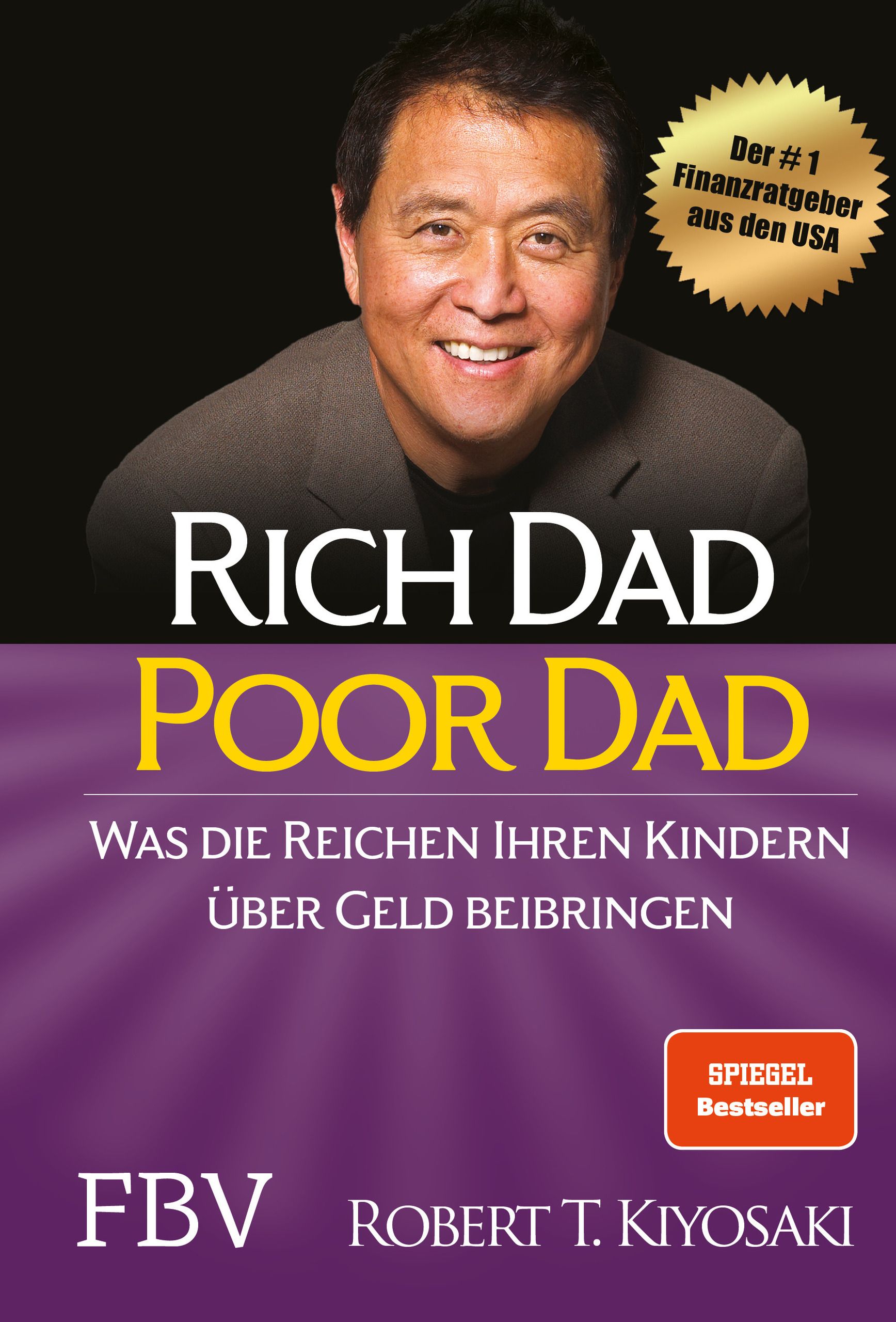 Buchcover von "Rich Dad Poor Dad". Titel und Autor sichtbar. Goldener Aufkleber: "Der #1 Finanzratgeber aus den USA".