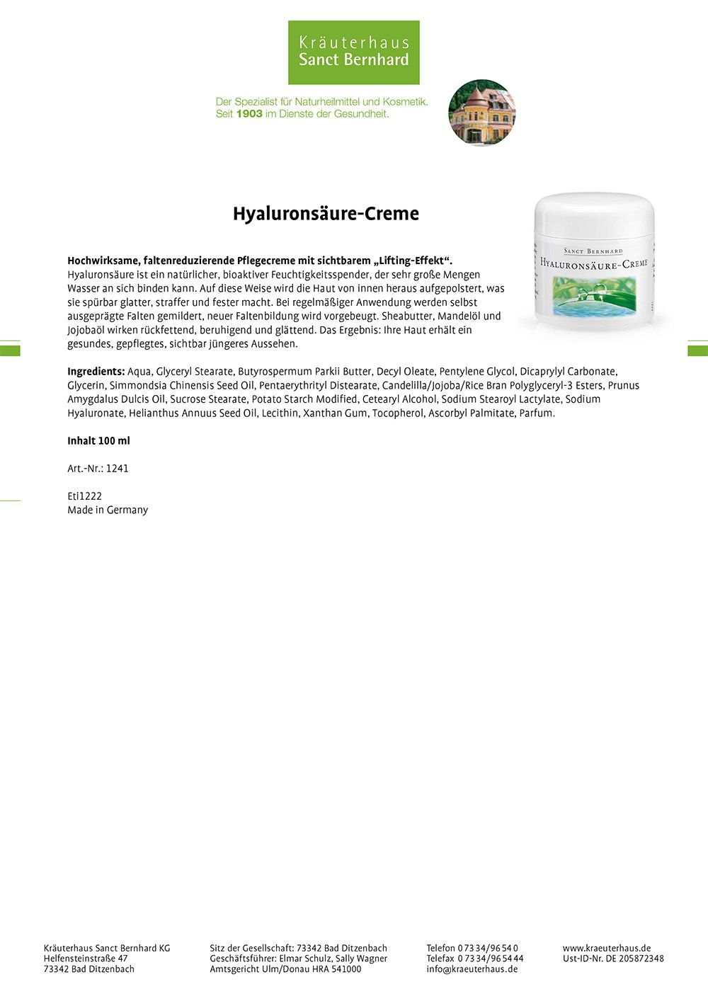 Produktbeschreibung und Inhaltsstoffe der Hyaluronsäure-Creme. Weißer Tiegel mit Creme, grüne Aufdrucke, Schriftzug. Text in Deutsch.
