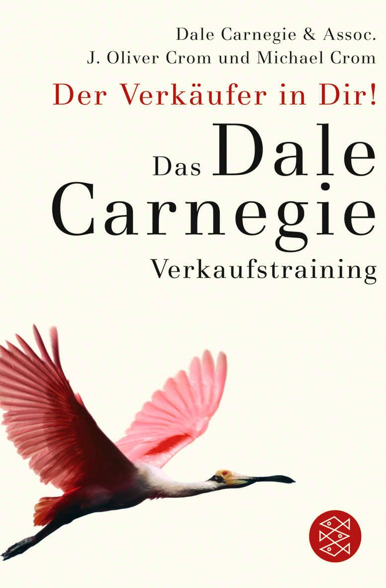 Buchcover mit Titel "Der Verkäufer in Dir!". Autoren: Dale Carnegie, J. Oliver Crom, Michael Crom. Abbildung eines Vogels im Flug.