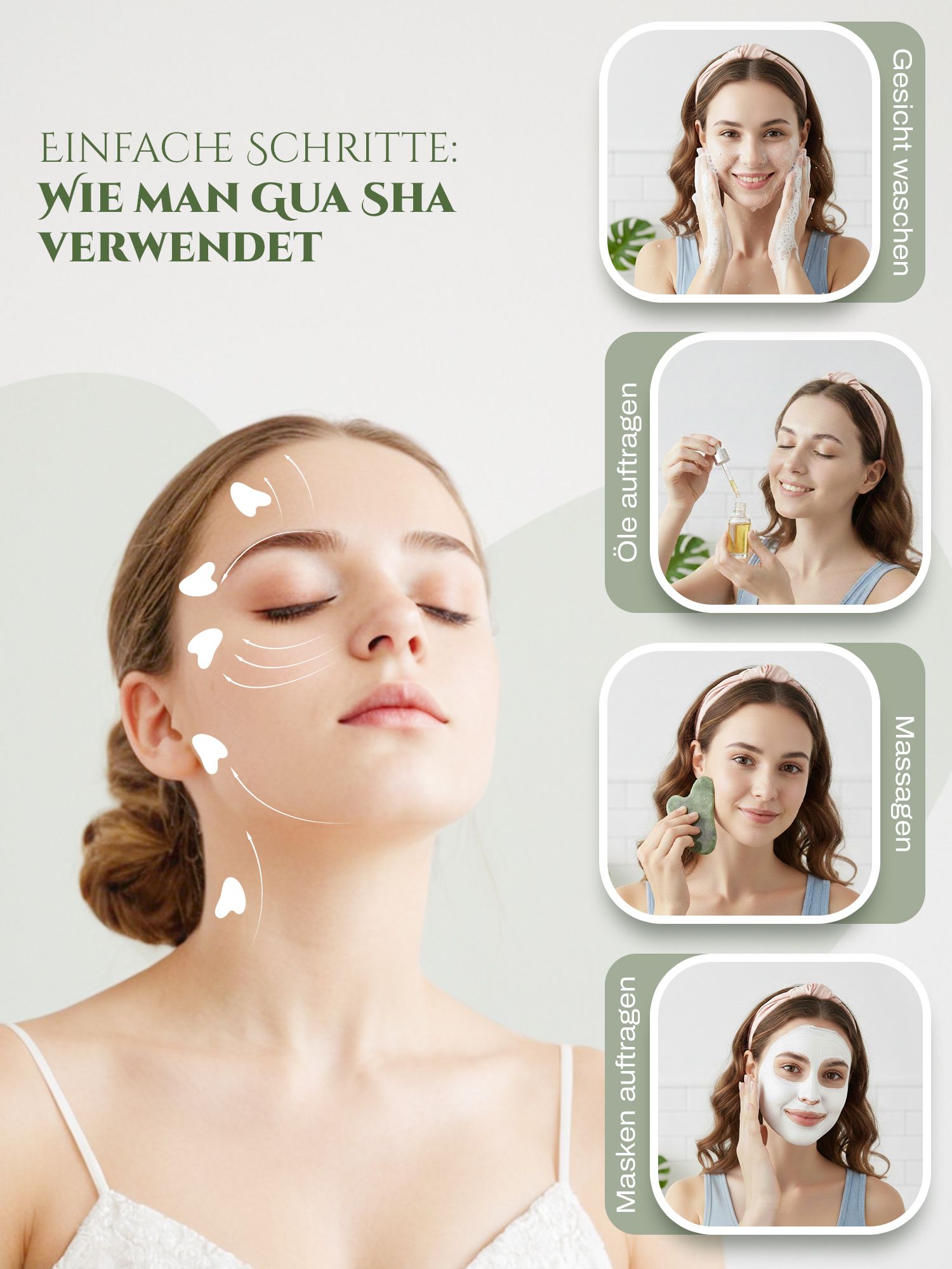Frau mit Gua Sha Stein. Schritte: Gesicht waschen, Öl auftragen, Massage, Maske auftragen. Text: Wie man Gua Sha verwendet.