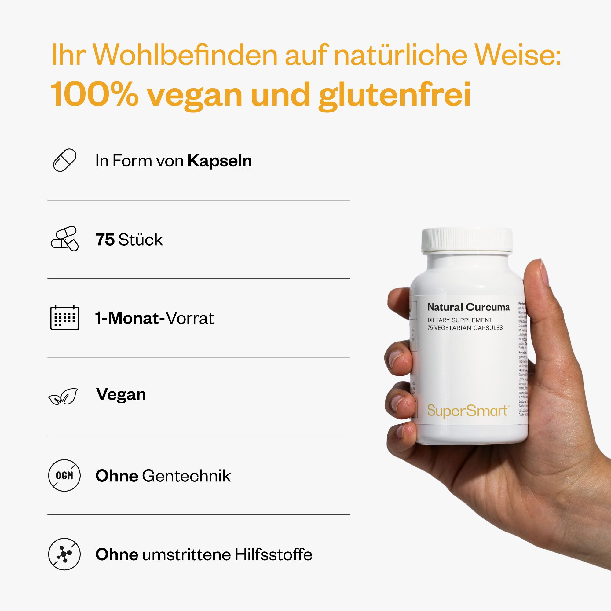 Hand hält eine weiße Flasche Natural Curcuma. Text: 100% vegan und glutenfrei, 75 Stück, 1-Monats-Vorrat.