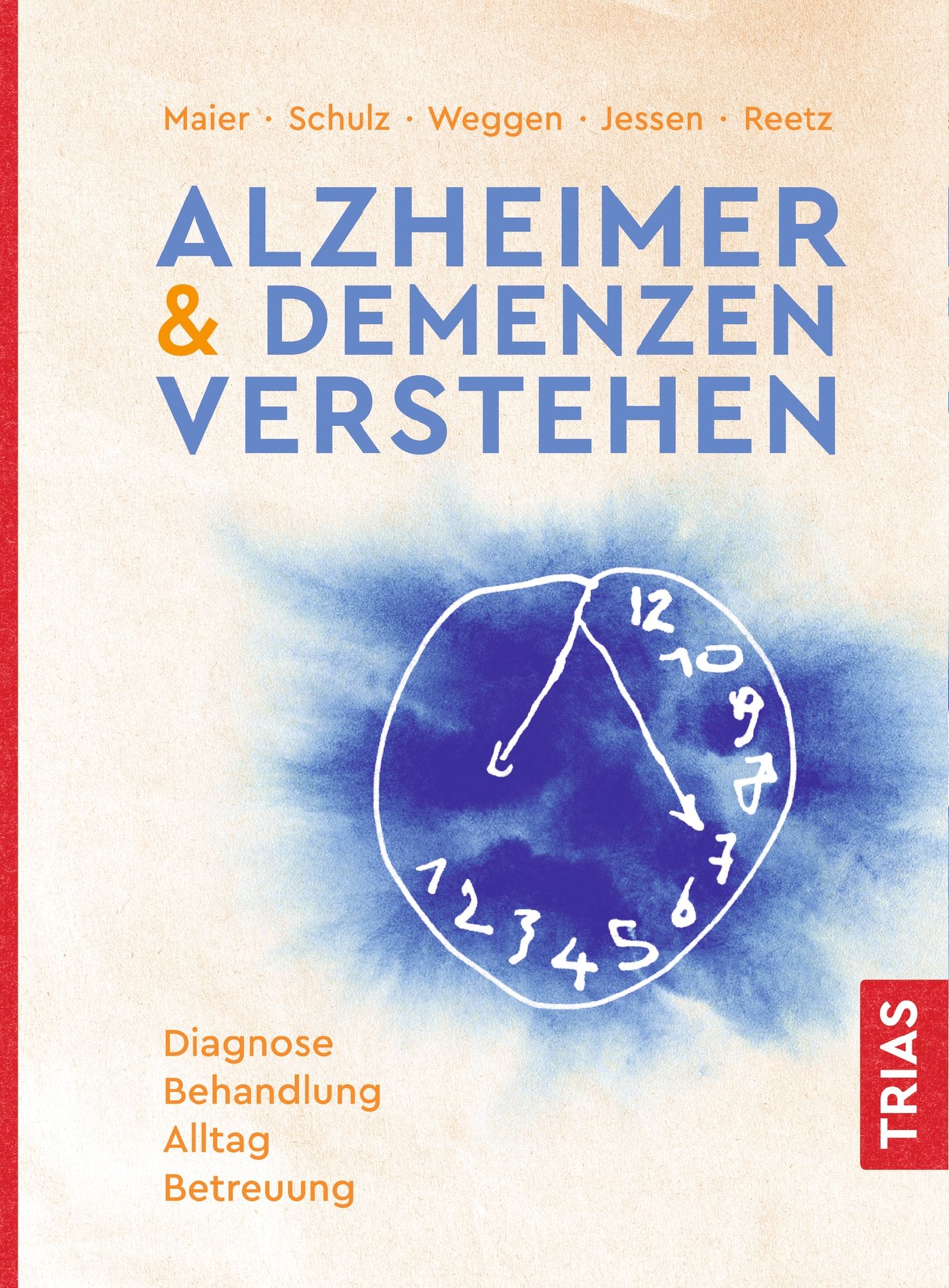 Buchcover mit Titel: Alzheimer & Demenzen verstehen. Blaue Illustration einer Uhr. Autorennamen und Verlag TRIAS.