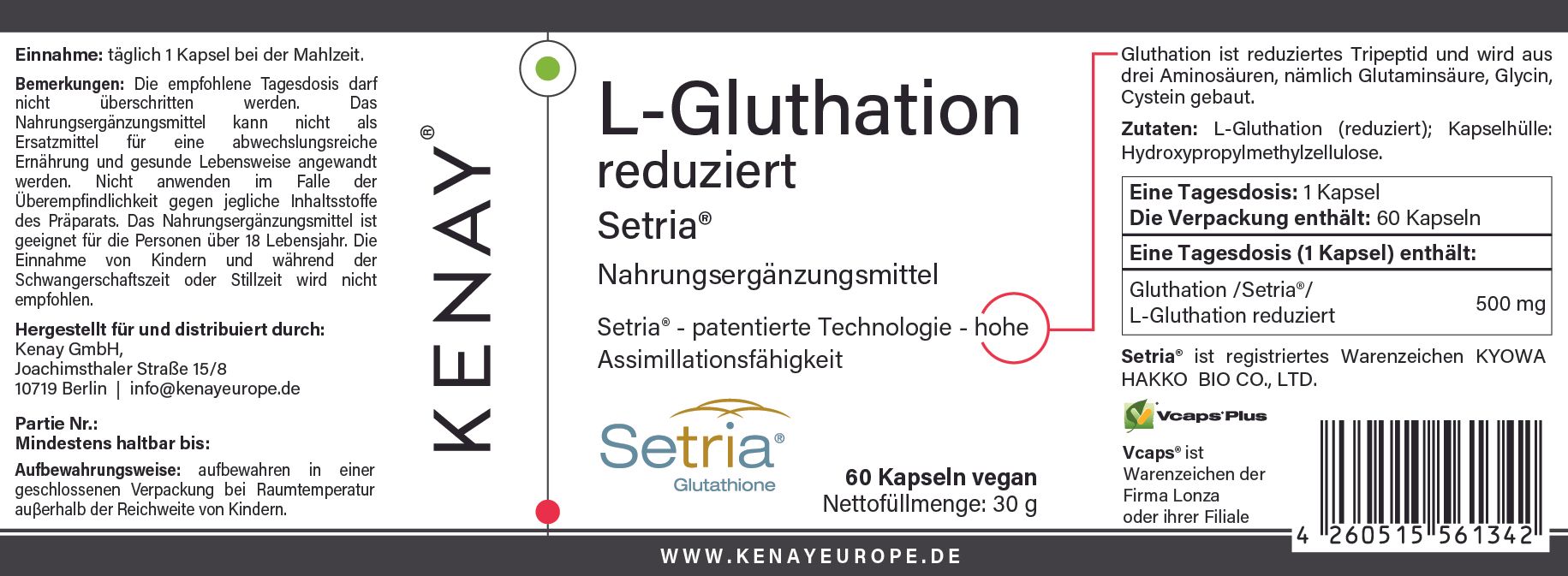 Etikett mit Text: "L-Gluthation reduziert Setria®", "KENAY®"-Logo, 60 Kapseln, vegan. Informationen zu Inhaltsstoffen und Dosierung.