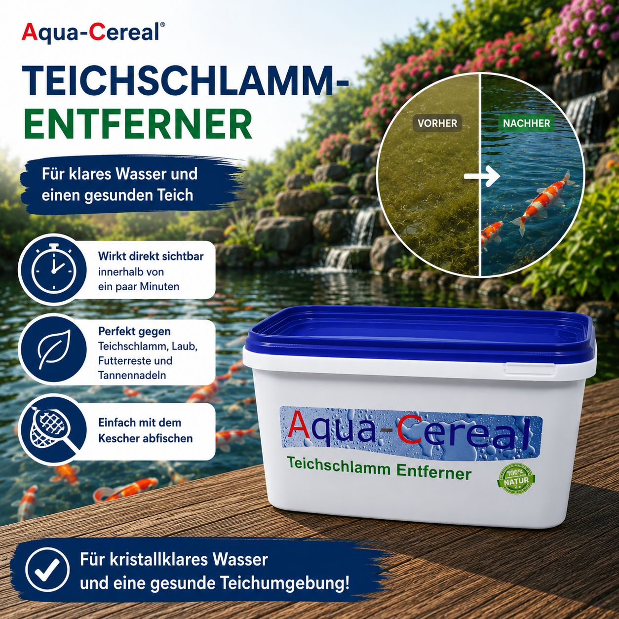 Aqua-Cereal Teichschlamm Entferner