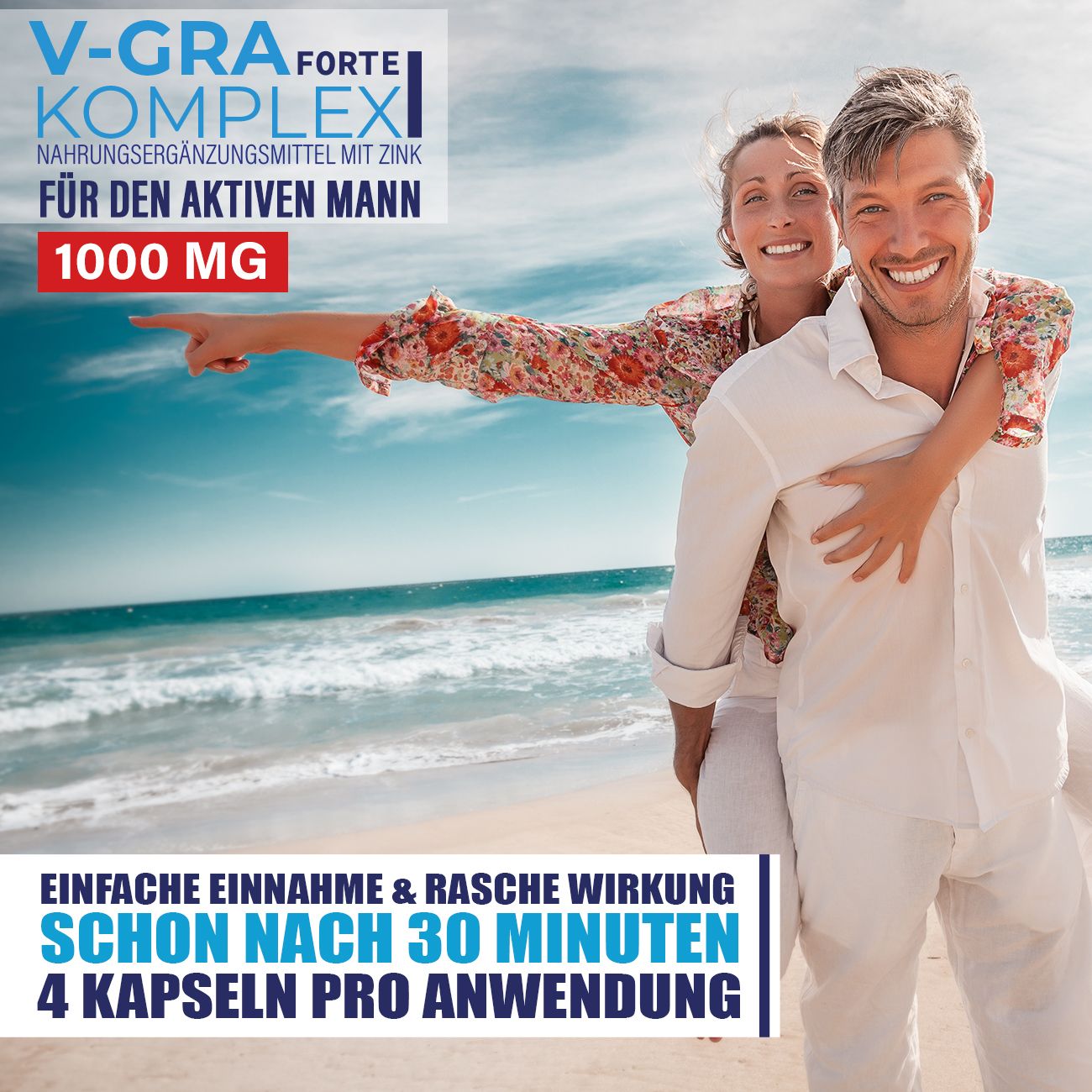 Paar am Strand. Text: Einfache Einnahme & rasche Wirkung, schon nach 30 Minuten, 4 Kapseln pro Anwendung. Produktflasche im Bild.