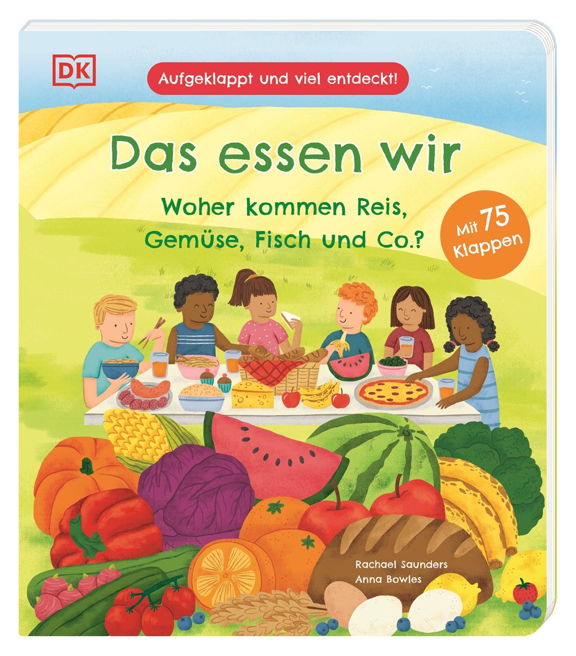 Buchcover mit Titel "Das essen wir". Kinder essen an einem Tisch. Gemüse und Obst sind abgebildet. Mit 75 Klappen.
