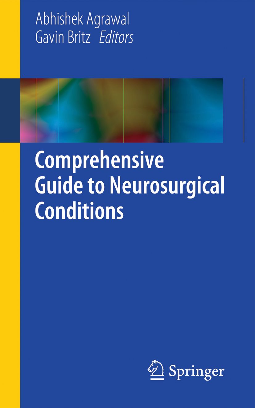 Buchcover: "Comprehensive Guide to Neurosurgical Conditions". Autoren: Abhishek Agrawal, Gavin Britz. Verlag: Springer. Blauer Hintergrund.