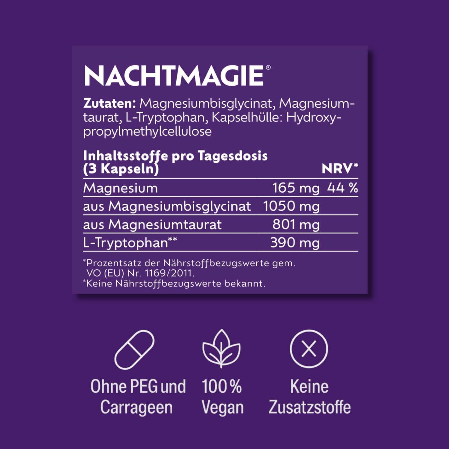 NACHTMAGIE-Produkt. Zutatenliste, Nährwerttabelle. Symbole: Kapsel, Blatt, Kreuz. Ohne PEG und Carrageen, 100% Vegan, Keine Zusatzstoffe.
