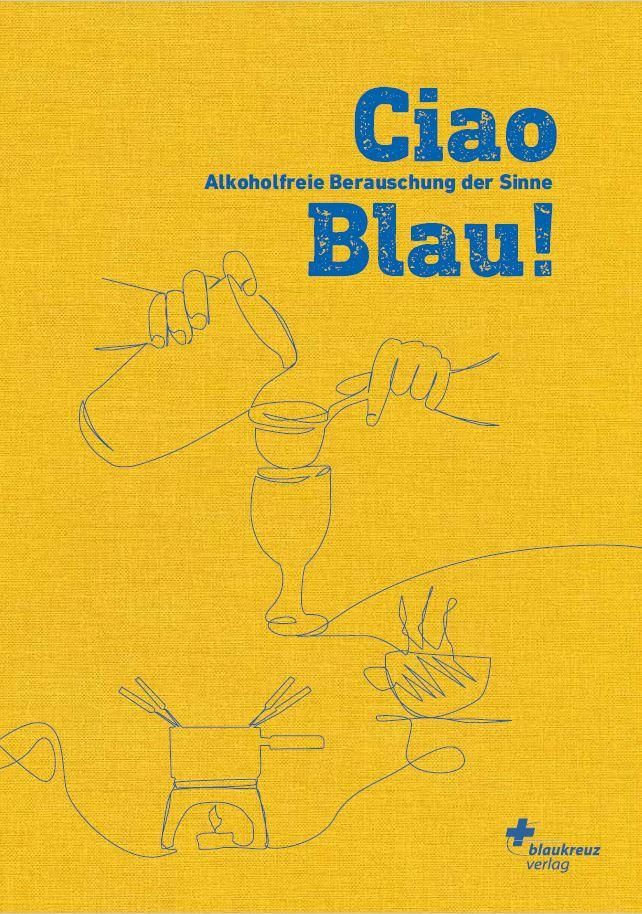 Ciao Blau! Alkoholfreie Berauschung der Sinne