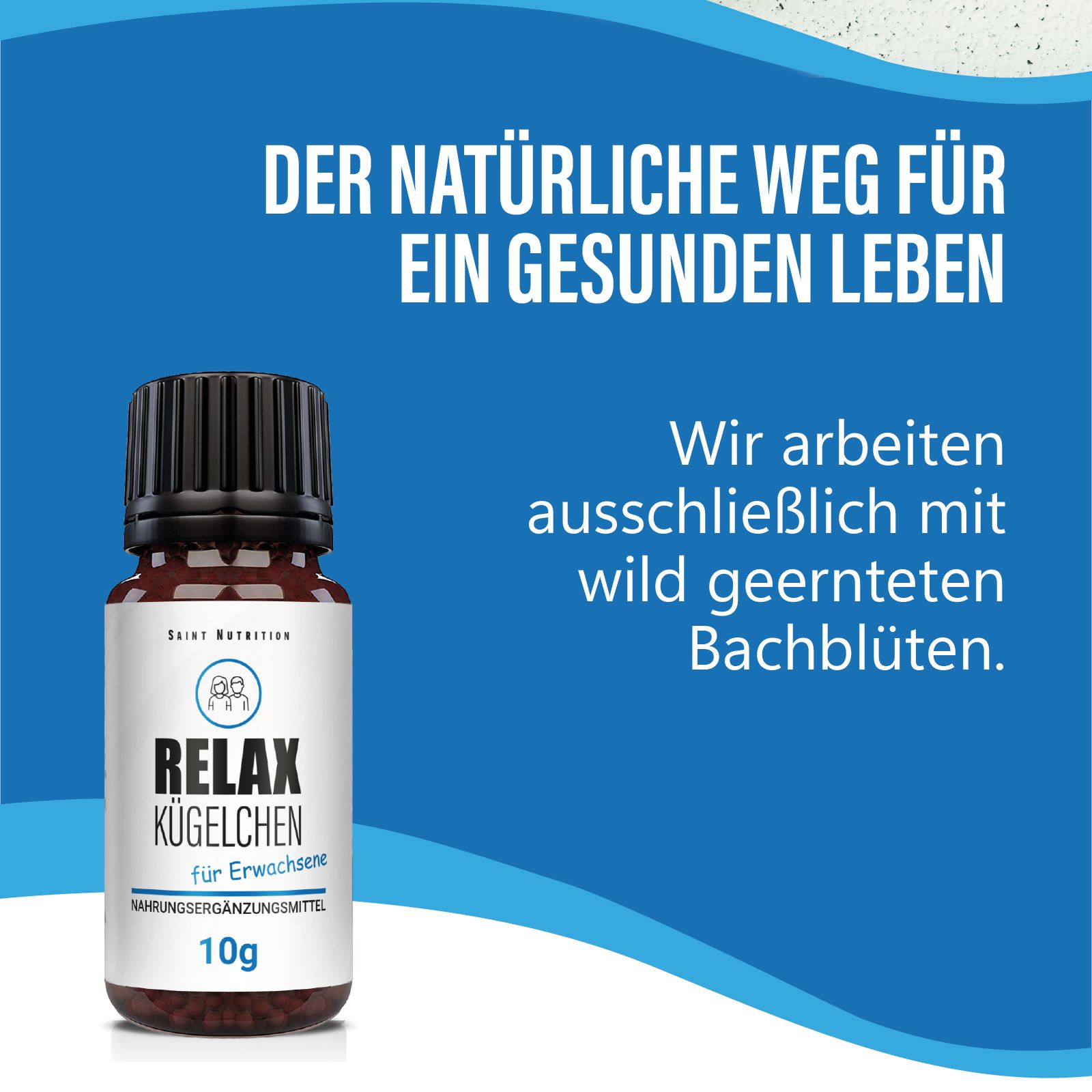 Braune Flasche mit schwarzem Deckel. Text: Relax Kügelchen, 10g. Text: Der natürliche Weg für ein gesundes Leben. Wild geerntete Bachblüten.
