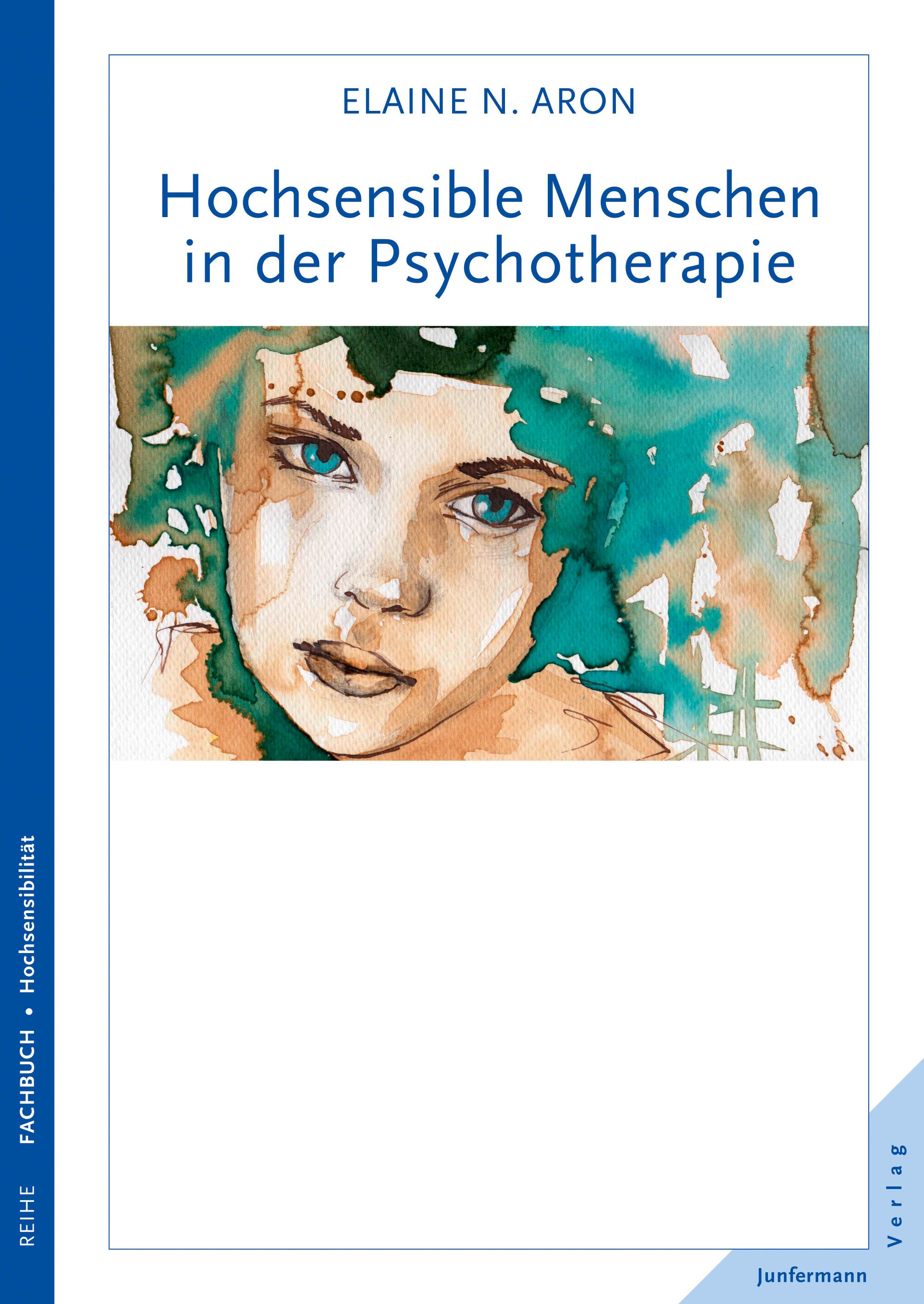 Hochsensible Menschen in der Psychotherapie