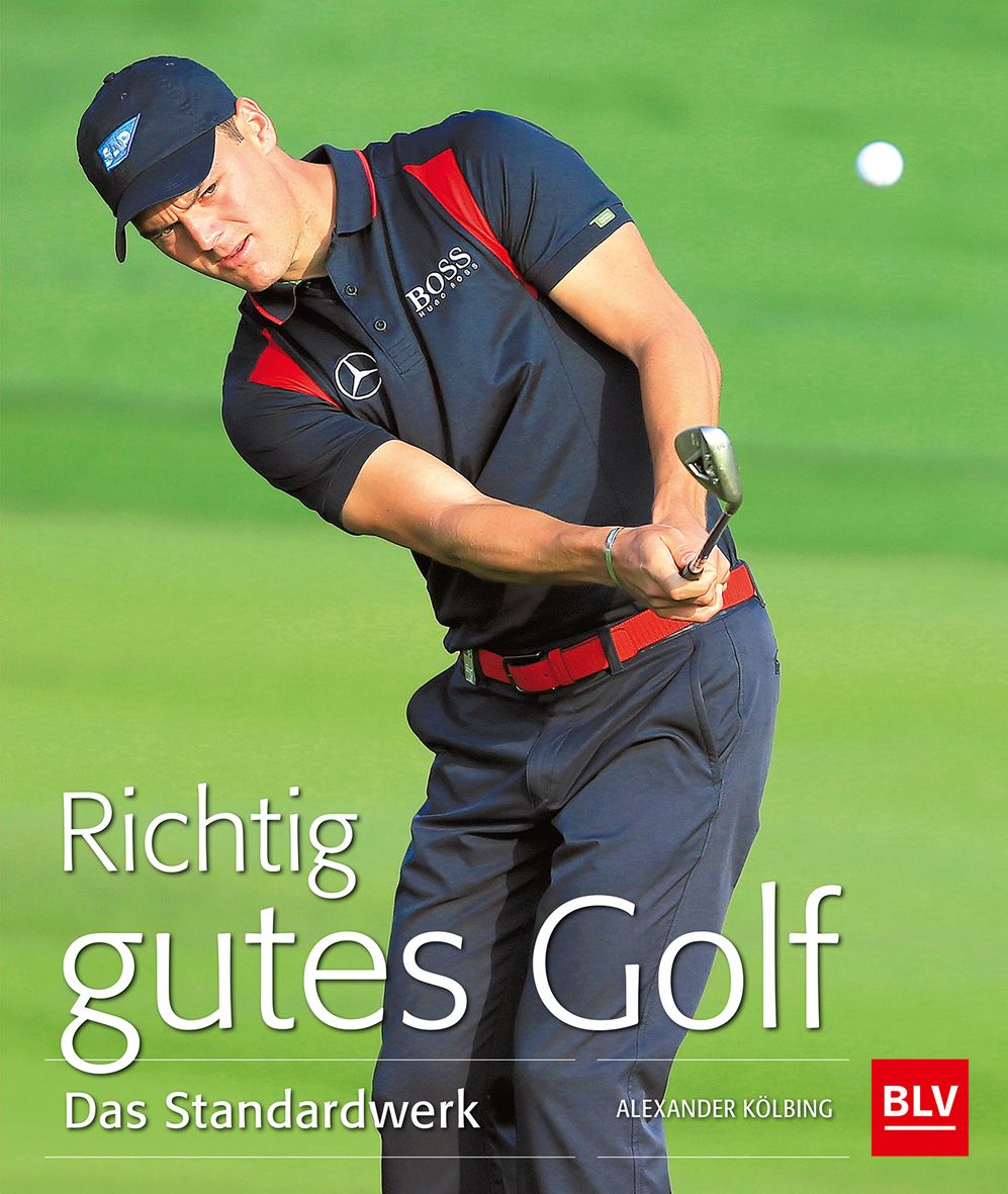 Buchcover: Titel "Richtig gutes Golf". Mann beim Golfspielen. Logo "BLV".