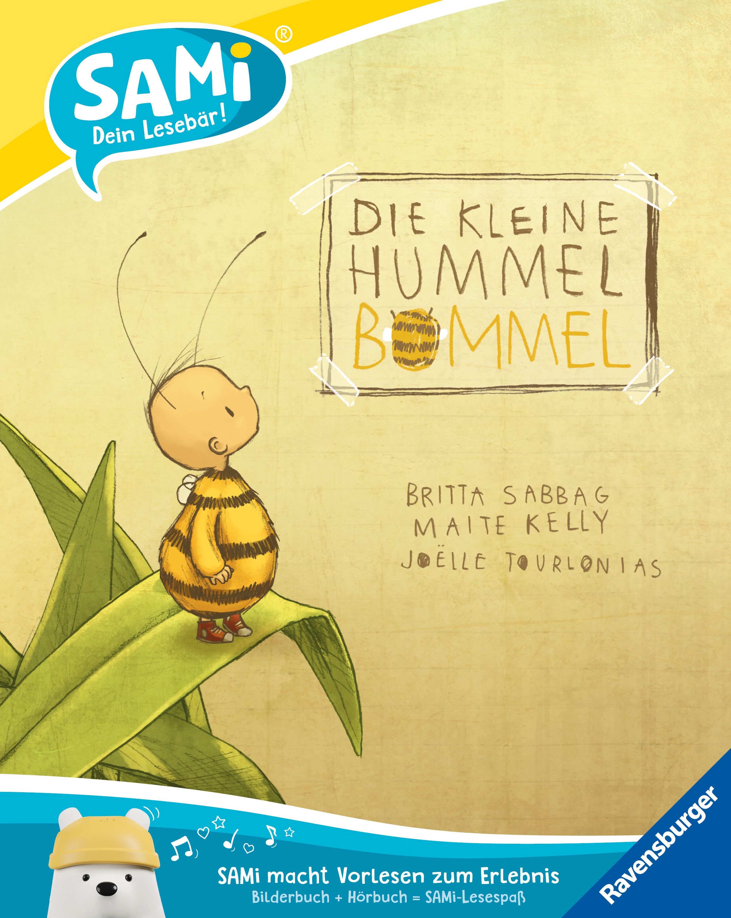 Buchcover: Titel "Die kleine Hummel Bommel". Illustration: Hummel auf Blatt. Autoren: Britta Sabbag, Maite Kelly, Joëlle Tourlonias. Logo SAMi.