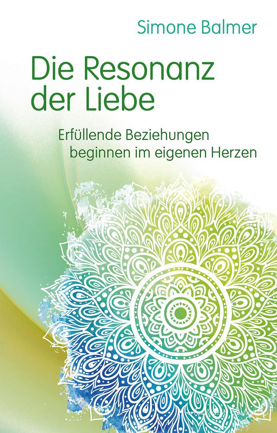 Buchcover mit Titel "Die Resonanz der Liebe" von Simone Balmer. Mandala-Design in Grün- und Blautönen.
