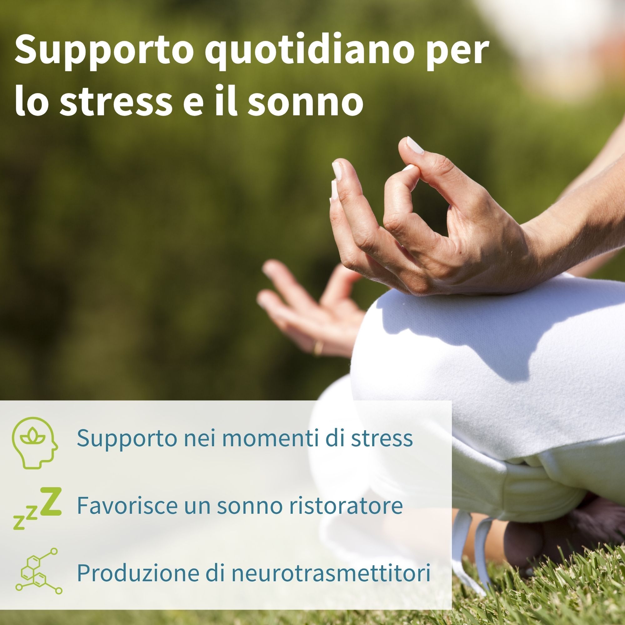 Person meditiert im Freien. Text: Unterstützung bei Stress und Schlaf. Symbole: Stress, Schlaf, Neurotransmitter-Produktion.