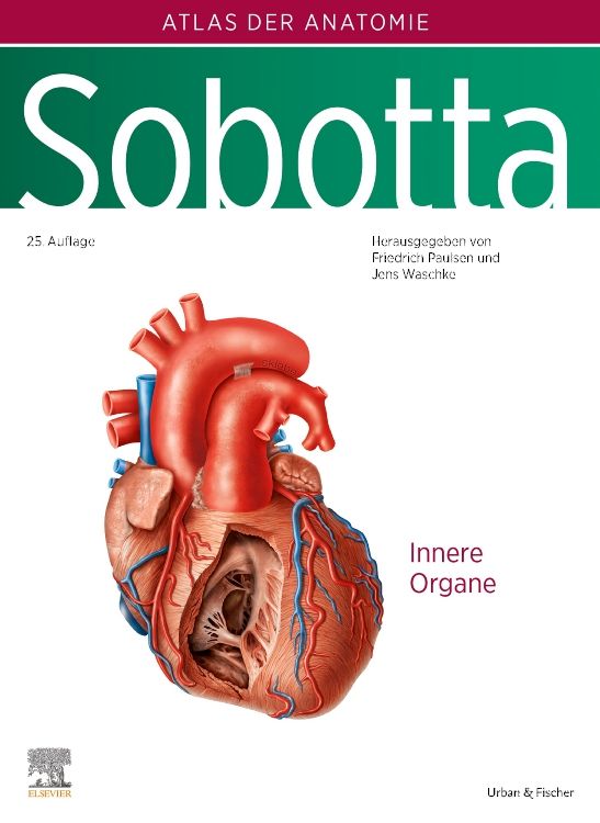Buchcover: Sobotta, Atlas der Anatomie Band 2. Titel: Innere Organe. Abbildung eines Herzens. Herausgegeben von Paulsen und Waschke.