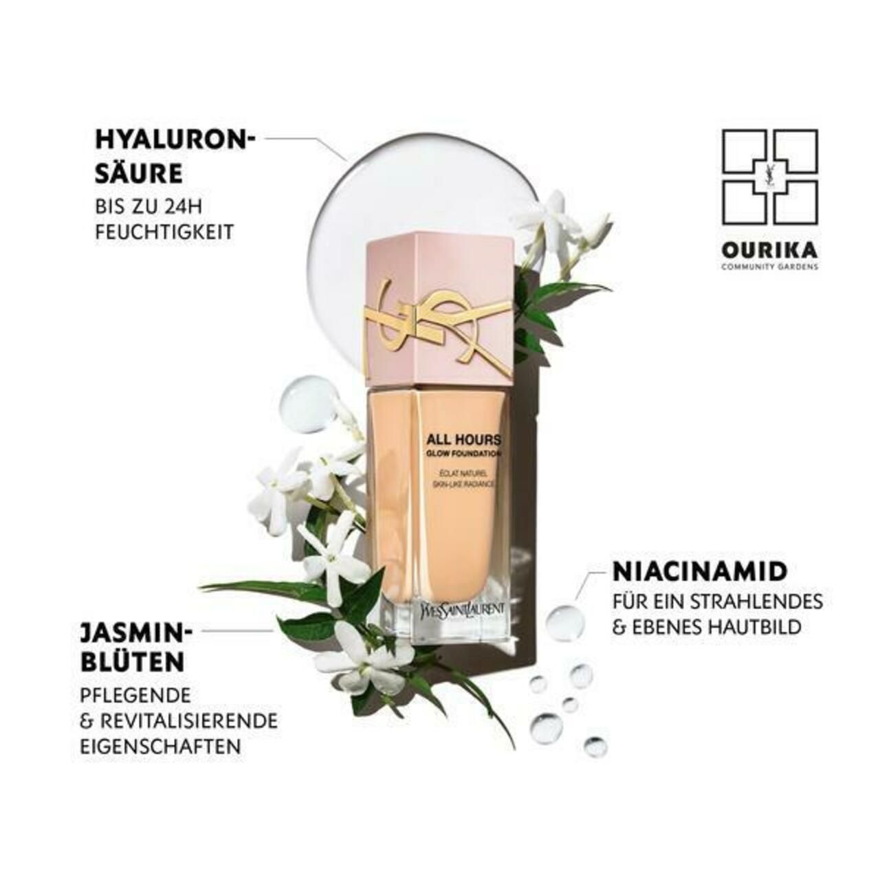 Yves Saint Laurent All Hours Glow Foundation-Flakon, umgeben von Jasminblüten und Wassertropfen. Text: Hyaluronsäure, Niacinamid.