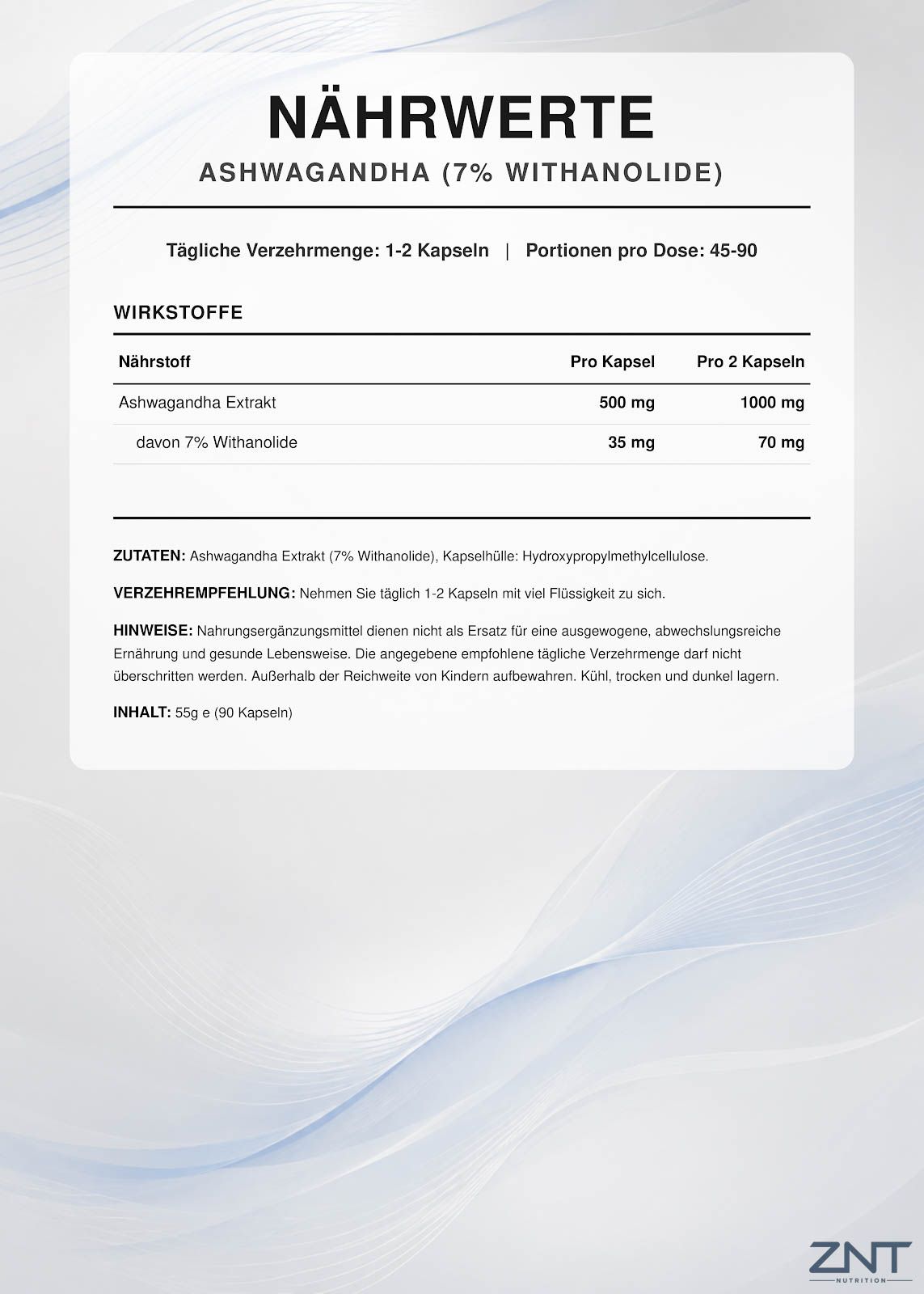 Nährwertangaben für ZNT Nutrition Ashwagandha Kapseln.