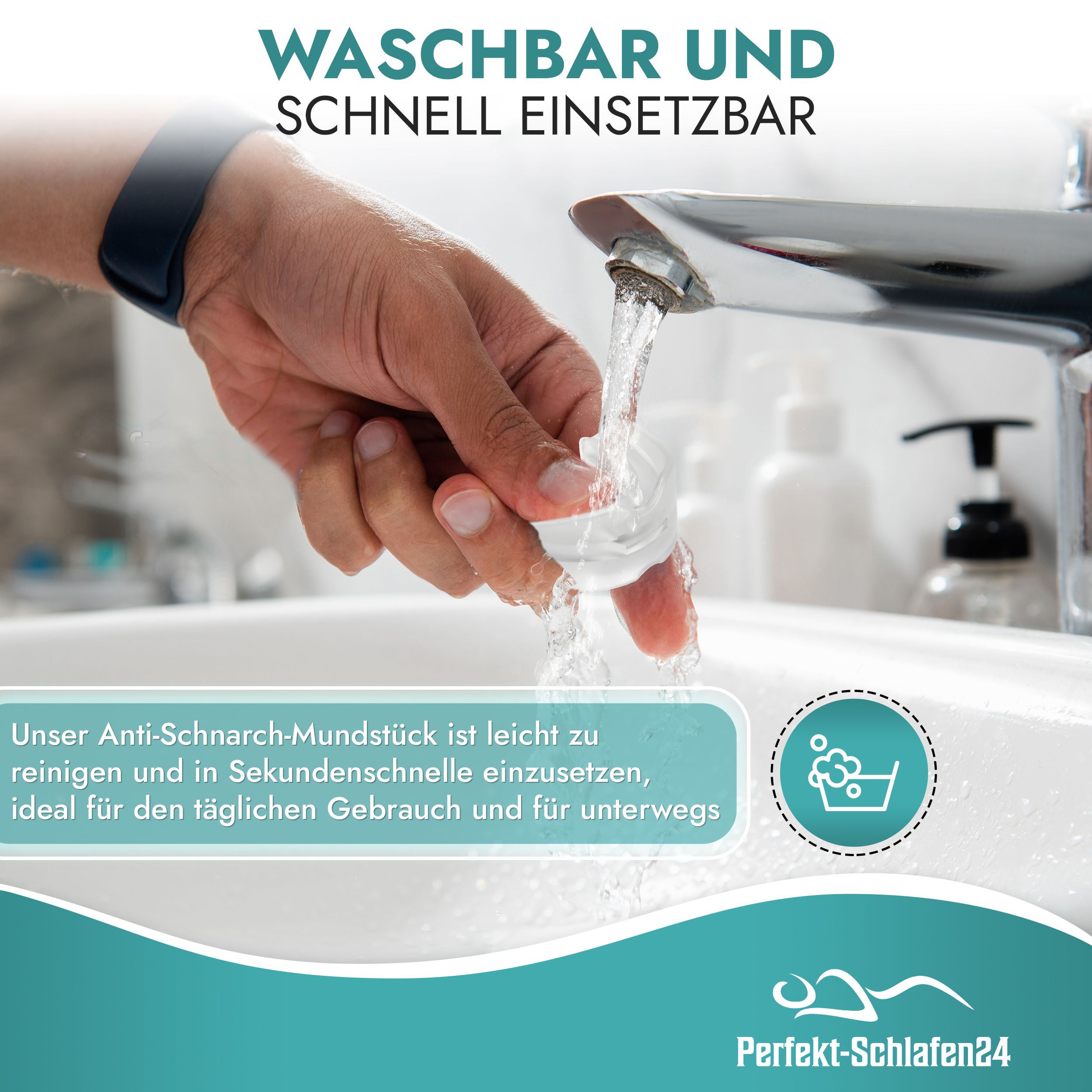 Mundschiene unter fließendem Wasser. Text: Waschbar und schnell einsetzbar. Ideal für den täglichen Gebrauch und unterwegs. Perfekt-Schlafen24.