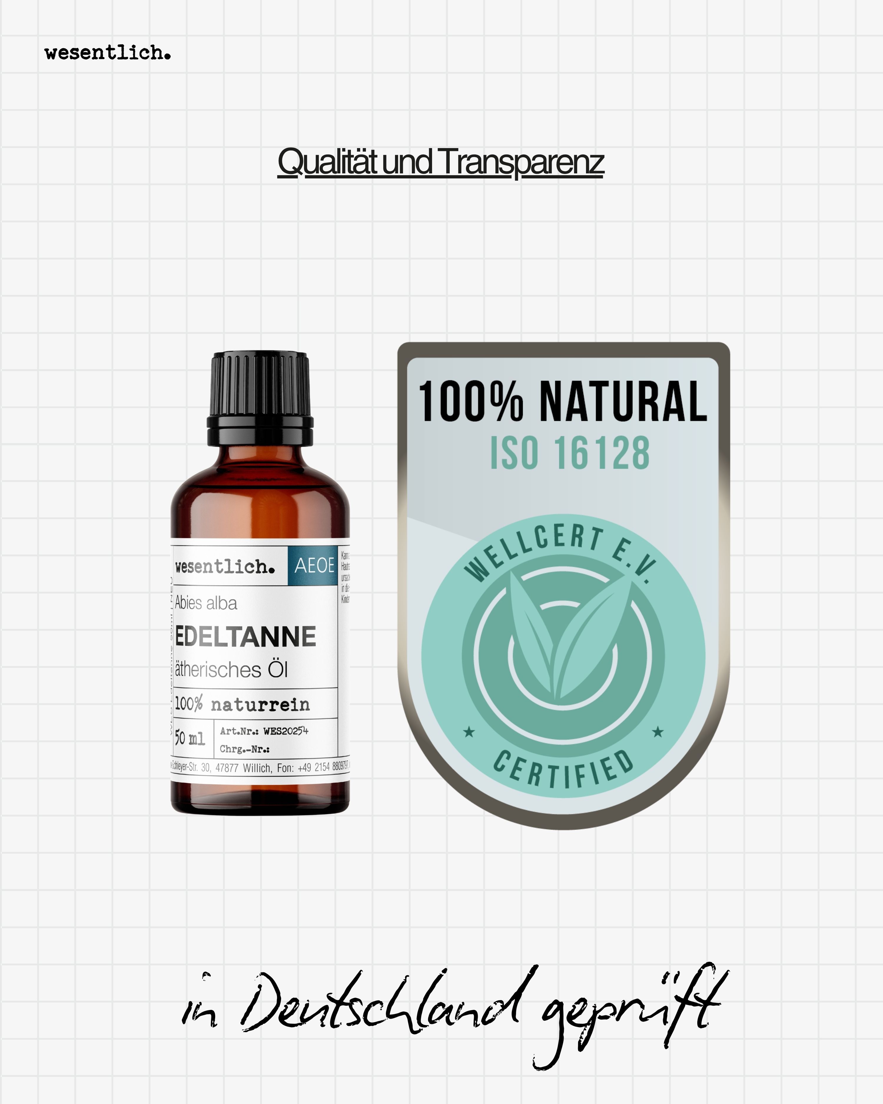 Flasche Edeltannenöl neben einem Siegel "100% NATURAL ISO 16128 WELLCERT E.V. CERTIFIED".