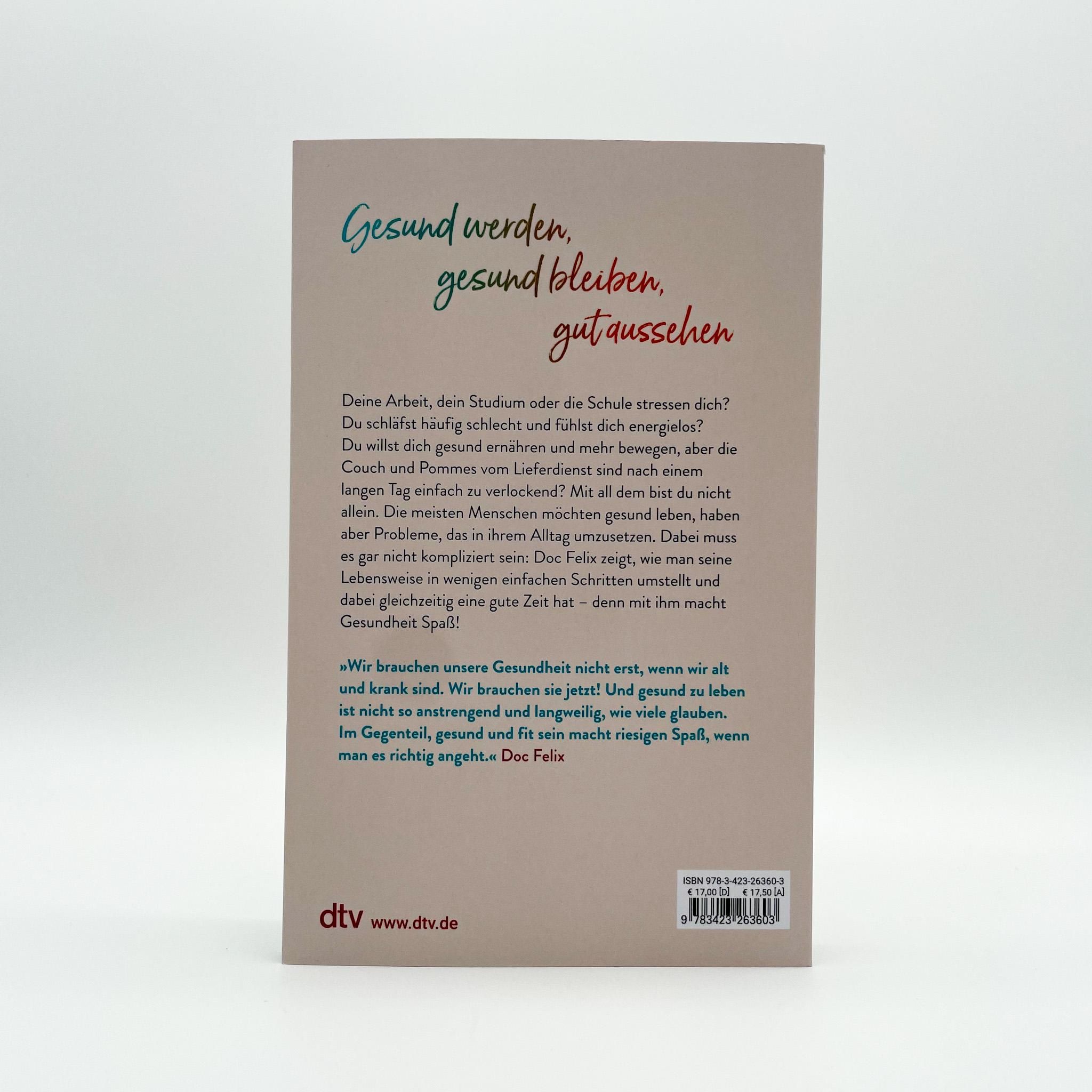 Rückseite des Buches "Doc Felix - Feel good". Text über Gesundheit und Wohlbefinden. DTV-Verlag.