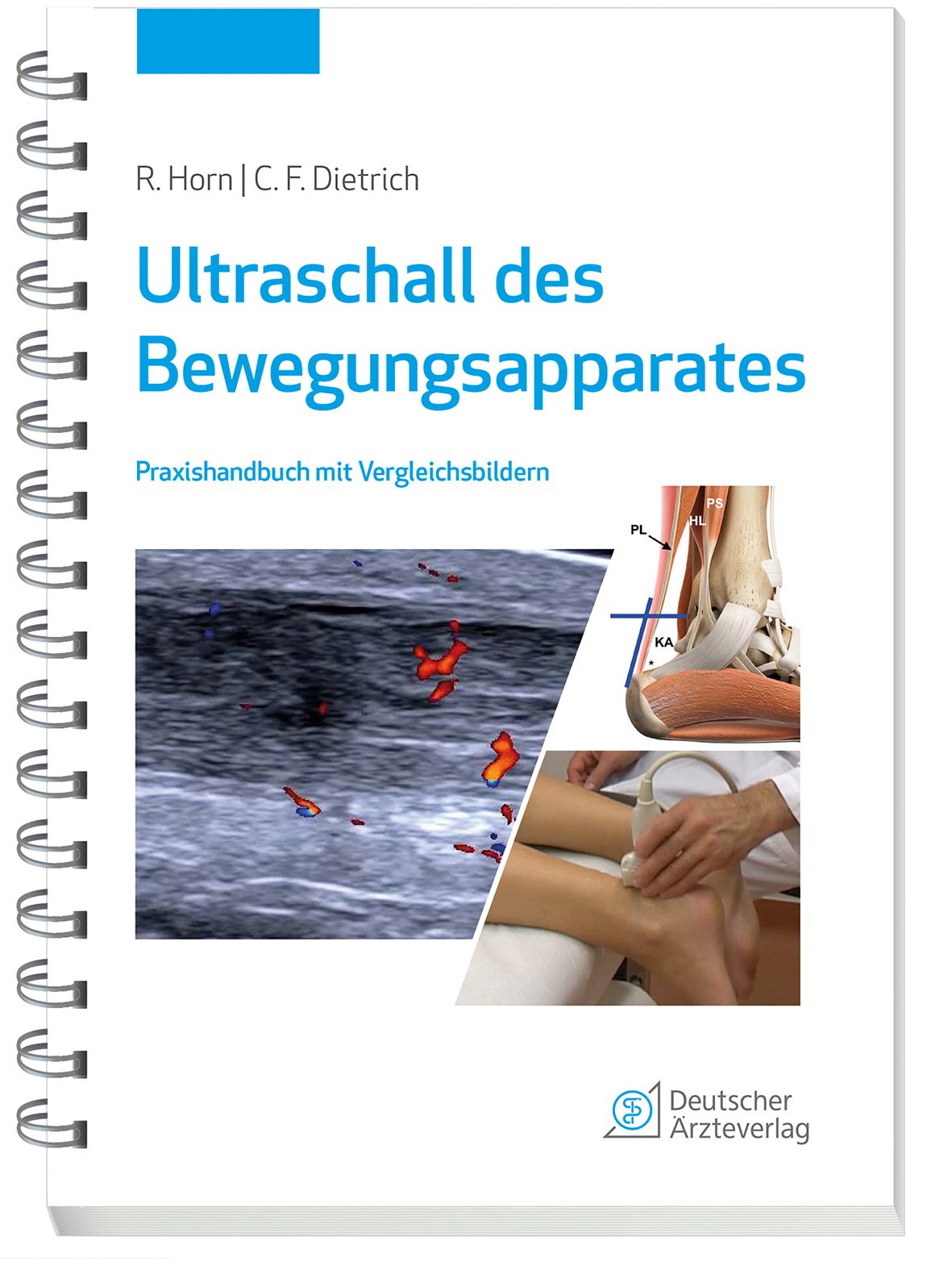Buch "Ultraschall des Bewegungsapparates". Titel in Blau. Mit Bildern von Ultraschalluntersuchungen und Anatomie. Verlag: Deutscher Ärzteverlag.