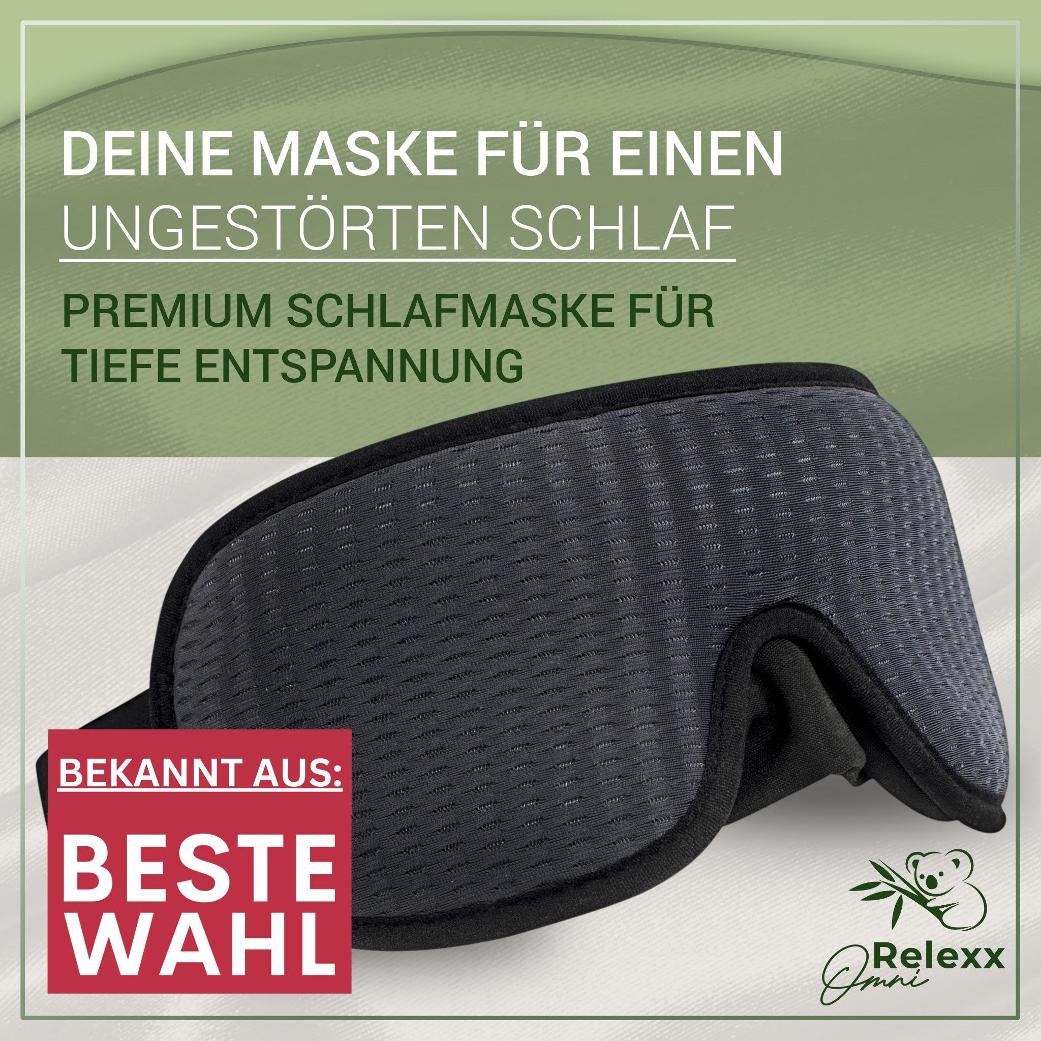 Schlafmaske. Text: Deine Maske für ungestörten Schlaf. Premium Schlafmaske. Bekannt aus: Beste Wahl. Logo.