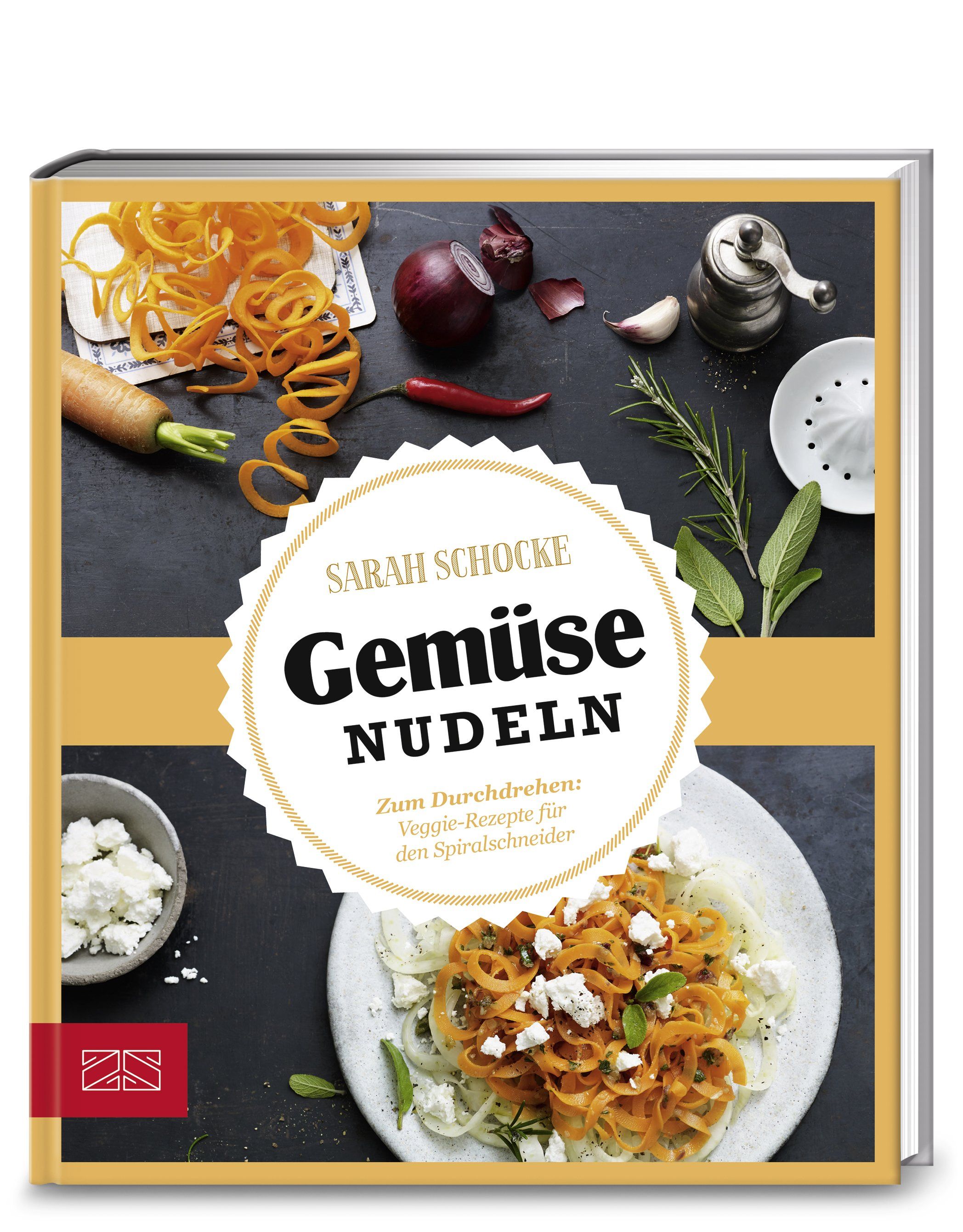 Buchcover mit dem Titel "Gemüse Nudeln". Auf dem Cover sind Gemüse, Gewürze und ein Teller mit Nudeln abgebildet.
