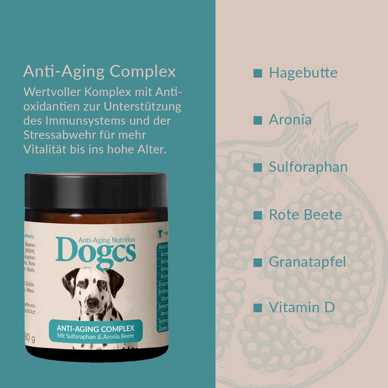 Braune Dose Dogcs Anti-Aging Complex. Text: Wertvoller Komplex mit Antioxidantien. Inhaltsstoffe: Hagebutte, Aronia, Sulforaphan, Rote Beete, Granatapfel, Vitamin D.
