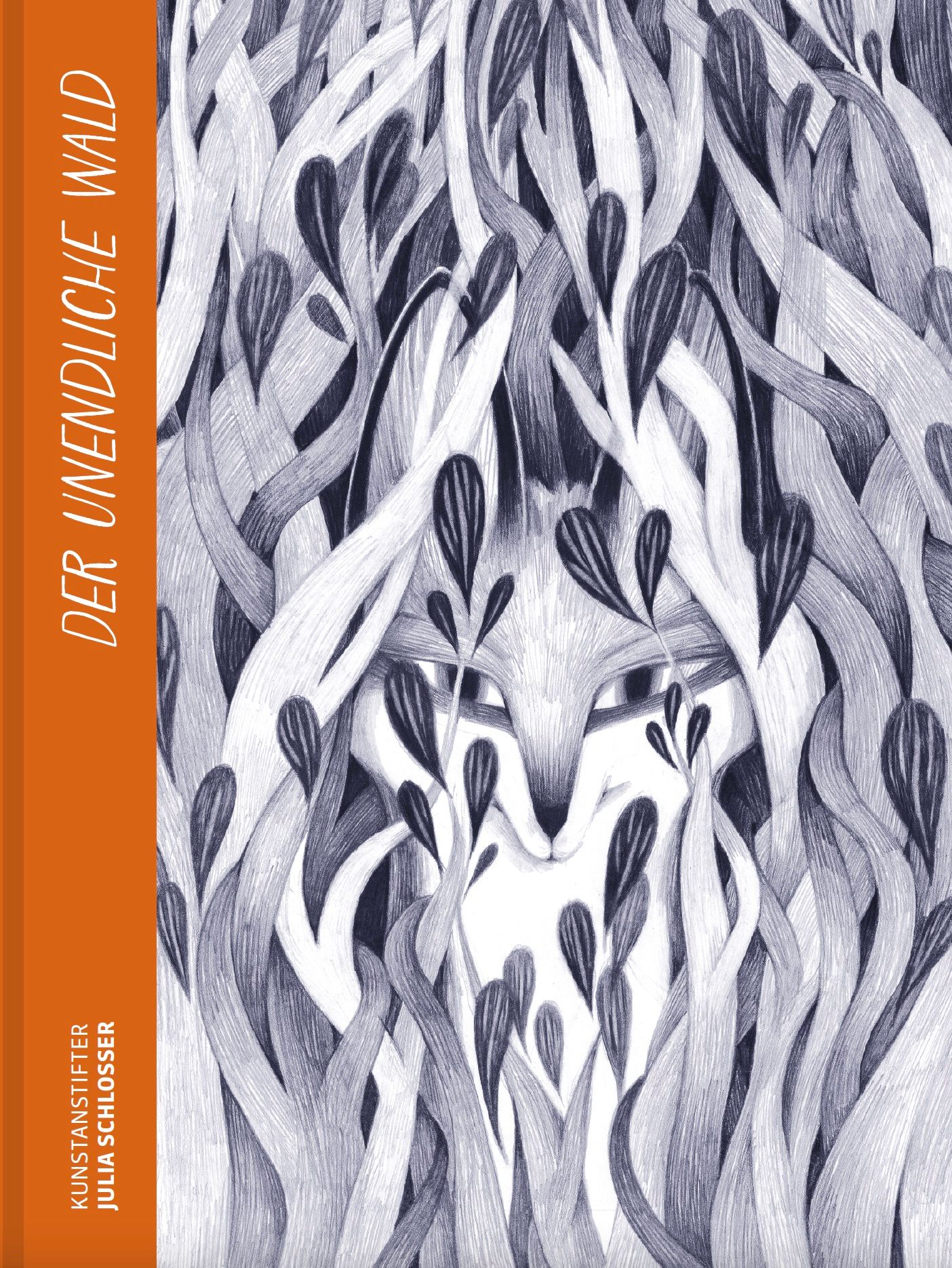 Buchcover mit Zeichnung eines Fuchses im Wald. Titel: DER UNENDLICHE WALD. Autor: Julia Schlosser.