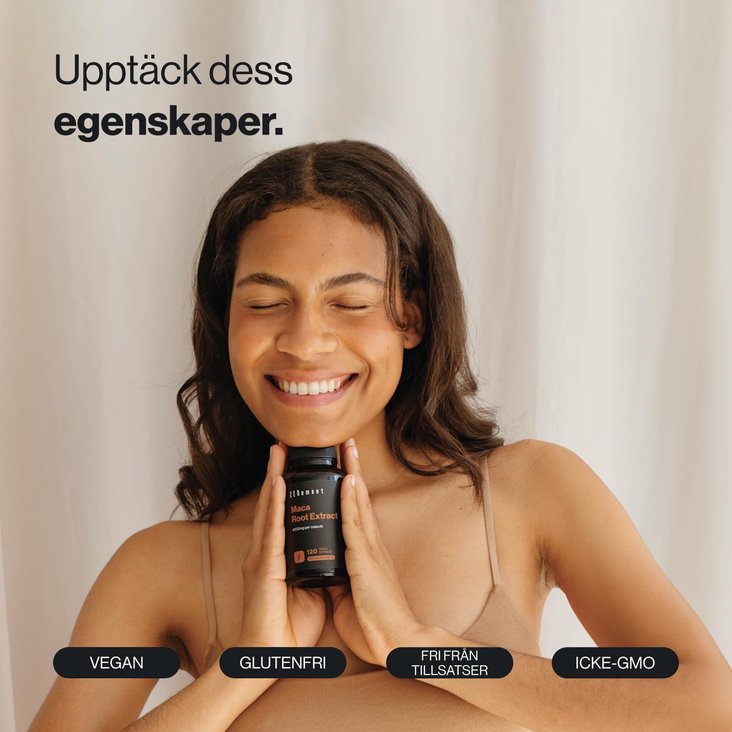 Frau hält eine Flasche. Auf der Flasche steht: Zenement, Maca Root Extract. Text: Vegan, Glutenfrei, Frei von Zusätzen, Icke-GMO.