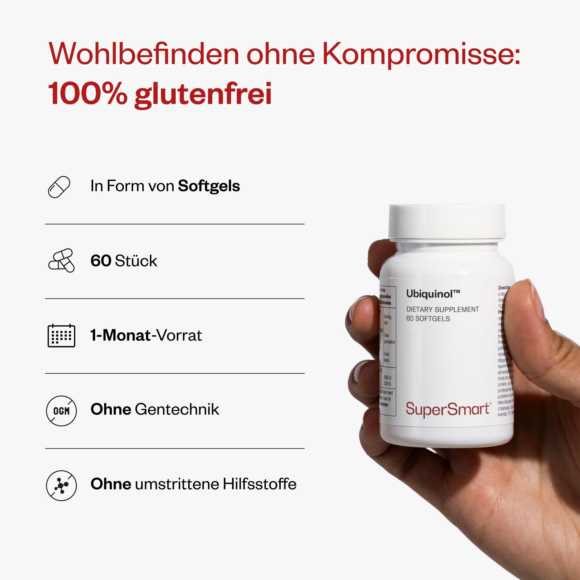 Hand hält weiße Flasche mit Ubiquinol™ 60 Softgels. Marke SuperSmart. Text: 100% glutenfrei, 60 Stück, 1-Monat-Vorrat, ohne Gentechnik, ohne Hilfsstoffe.