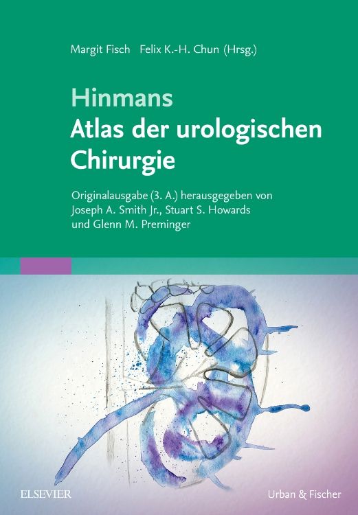 Buchcover: "Hinmans Atlas der urologischen Chirurgie". Titel in Weiß auf grünem Hintergrund. Autoren und Herausgeber sind angegeben.