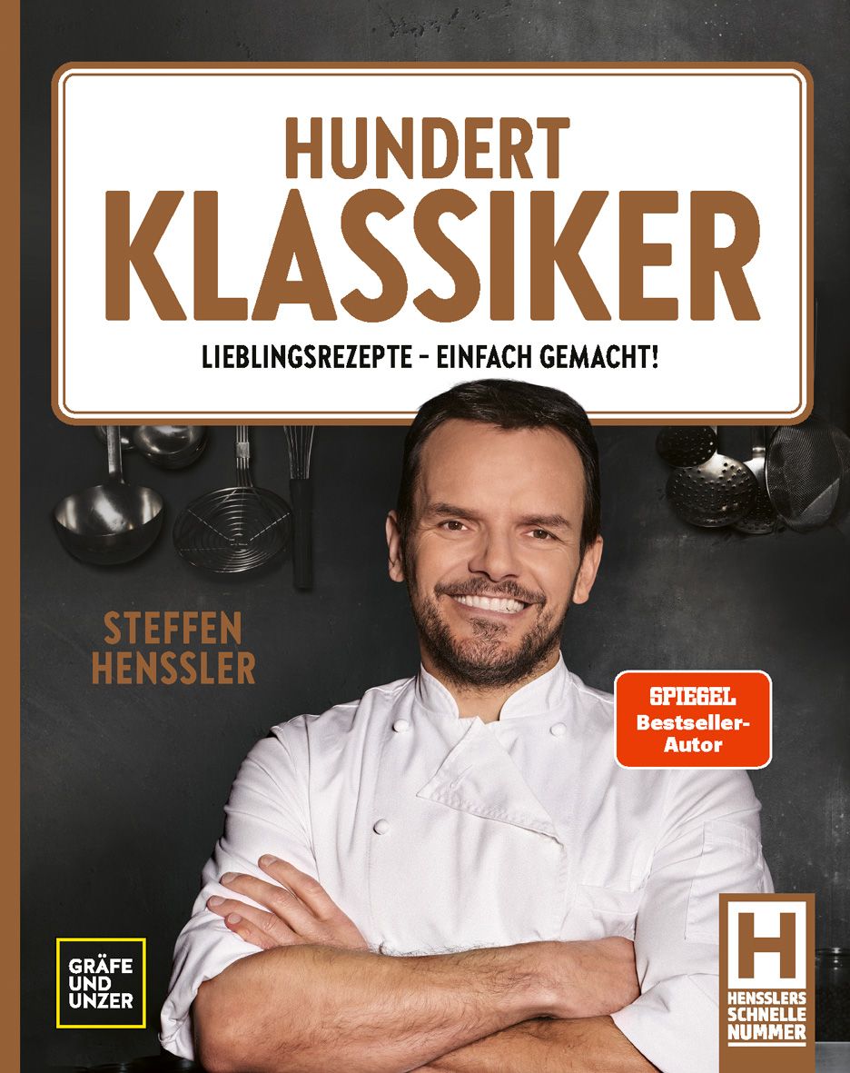 Buchcover mit dem Titel "Hundert Klassiker". Autor Steffen Henssler. Aufkleber "Spiegel Bestseller-Autor". Verlag Gräfe und Unzer.