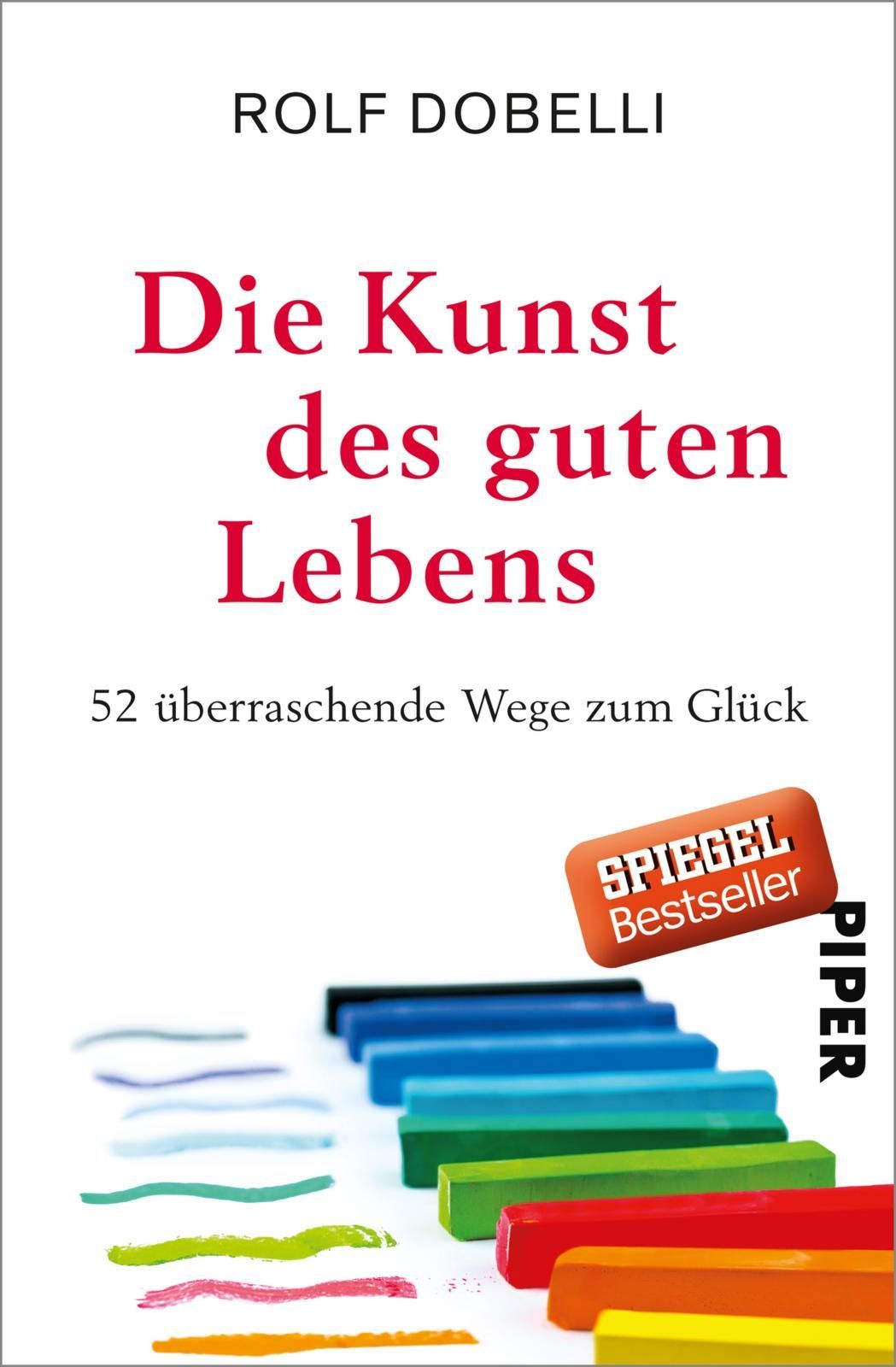 Die Kunst des guten Lebens