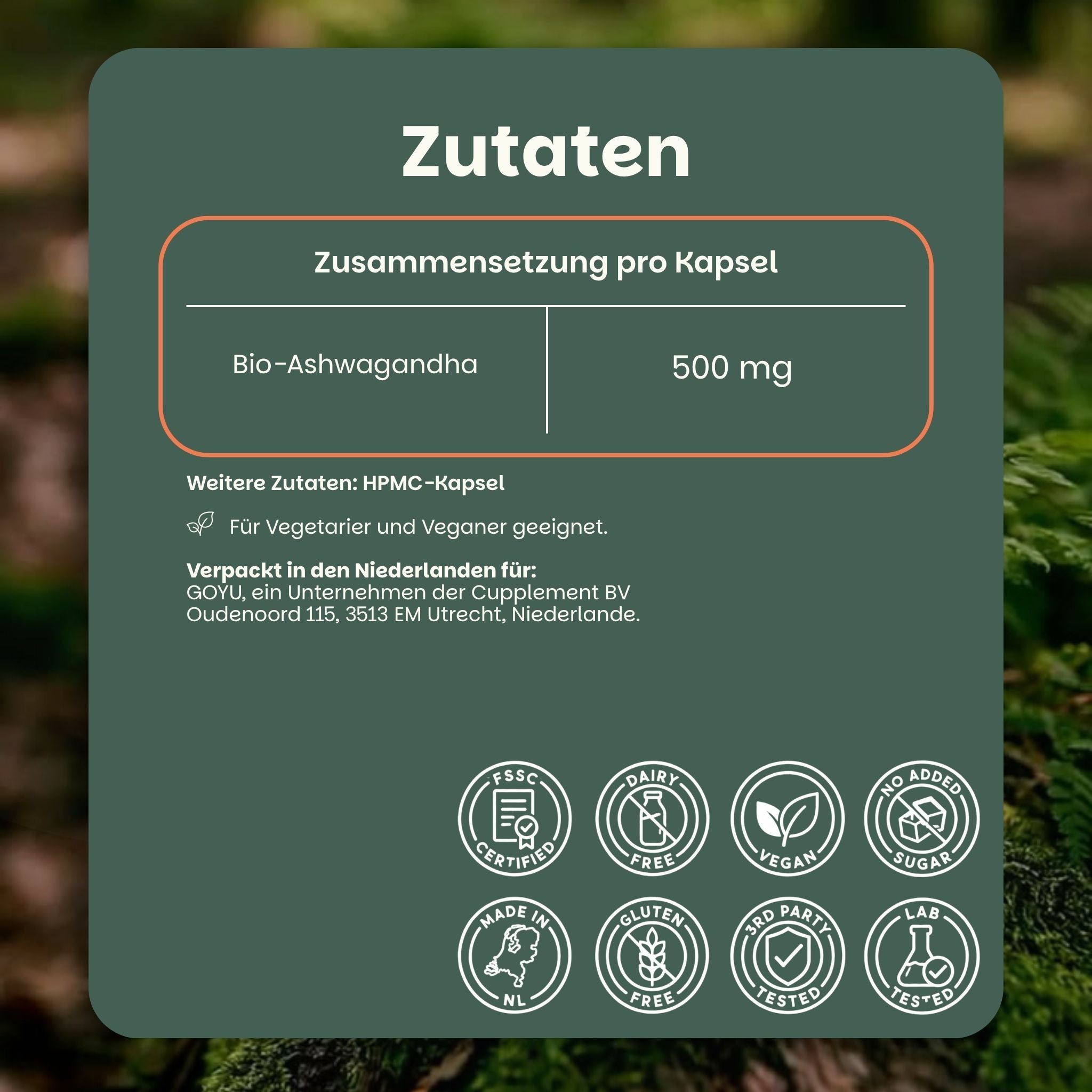 Zutatenübersicht: Bio-Ashwagandha 500 mg pro Kapsel, HPMC-Kapsel. Für Vegetarier und Veganer geeignet.