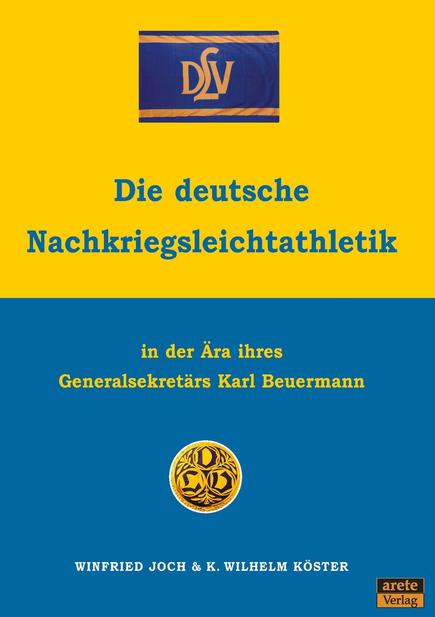 Buchcover: "Die deutsche Nachkriegsleichtathletik". Titel in Blau auf gelbem Hintergrund. Autoren: Joch & Köster.