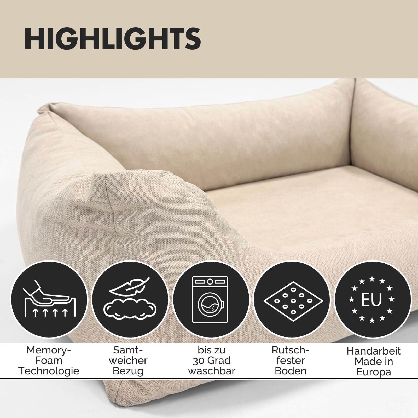 Beiges Hundebett. Text: Highlights. Symbole: Memory Foam, samtweicher Bezug, waschbar, rutschfester Boden, EU-Herstellung.